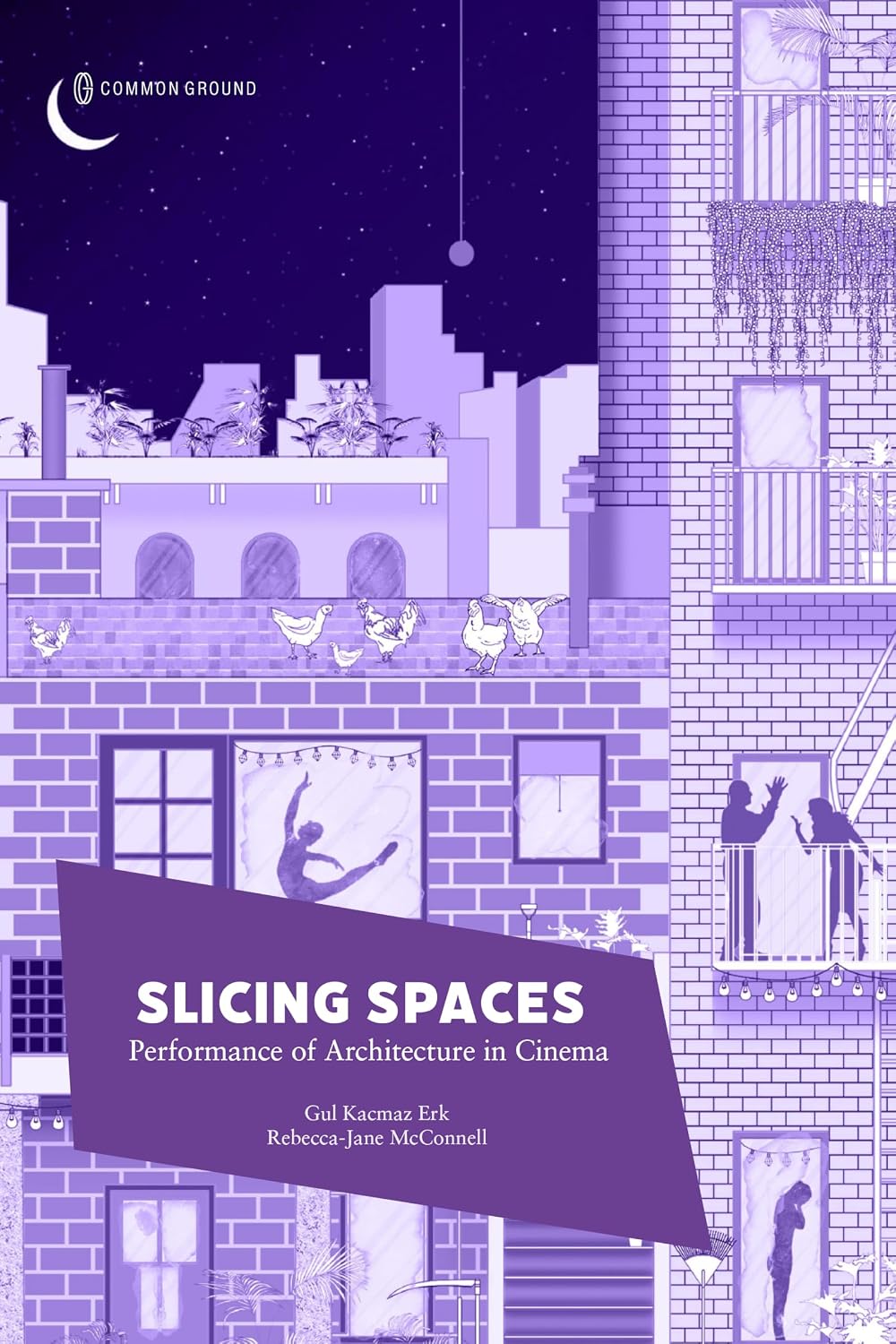 ler totalmente Slicing Spaces: Performance of Architecture in Cinema (English Edition)