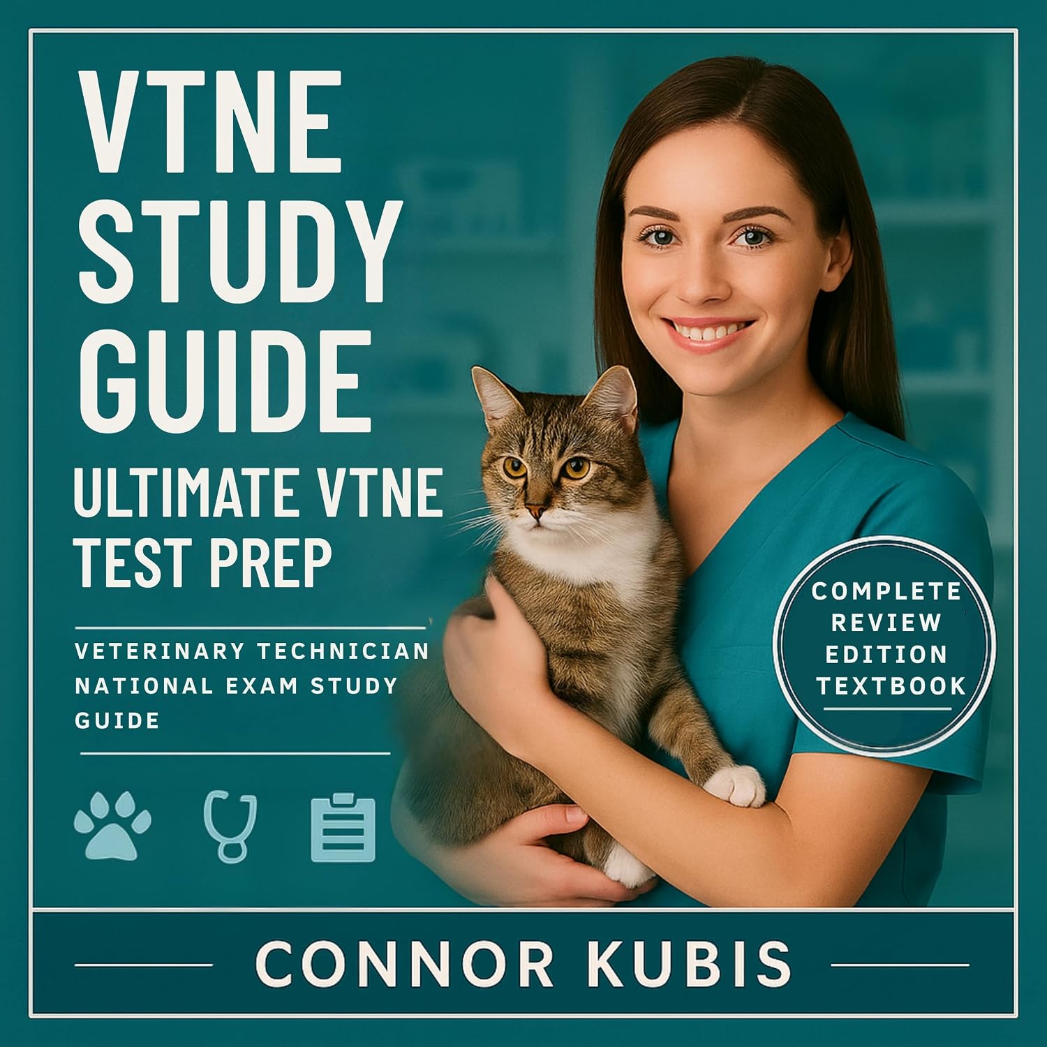 VTNE Study Guide - Ultimate VTNE Test Prep - Veterinary Technician National Exam Study Guide - Complete Review Edition Textbook (English Edition) baixar o livro de graça