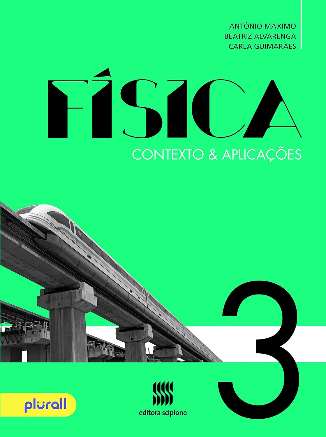 Física - 3º Ano: Contexto & aplicações