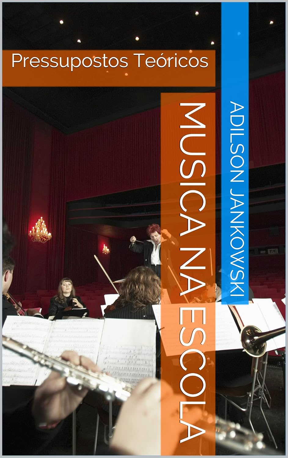 ler totalmente Musica na escola: Pressupostos Teóricos