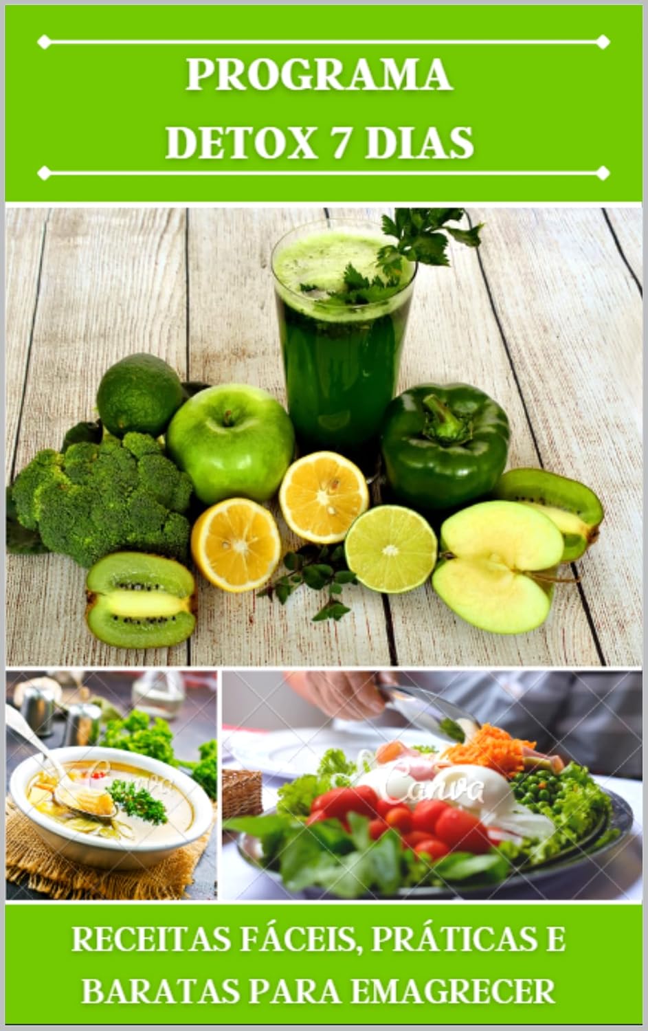ler totalmente Programa Detox 7 Dias: Emagreça e Reduza Medidas em Uma Semana
