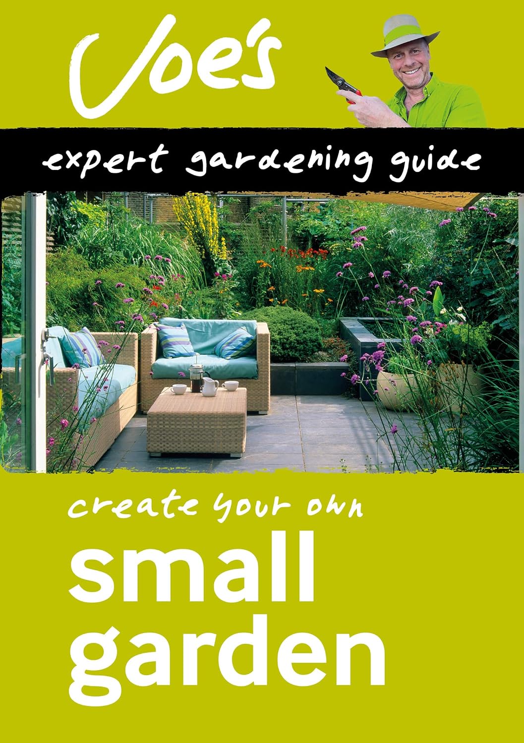 Small Garden: Beginner’s guide to designing your garden (Collins Joe Swift Gardening Books) (English Edition) baixar o livro de graça