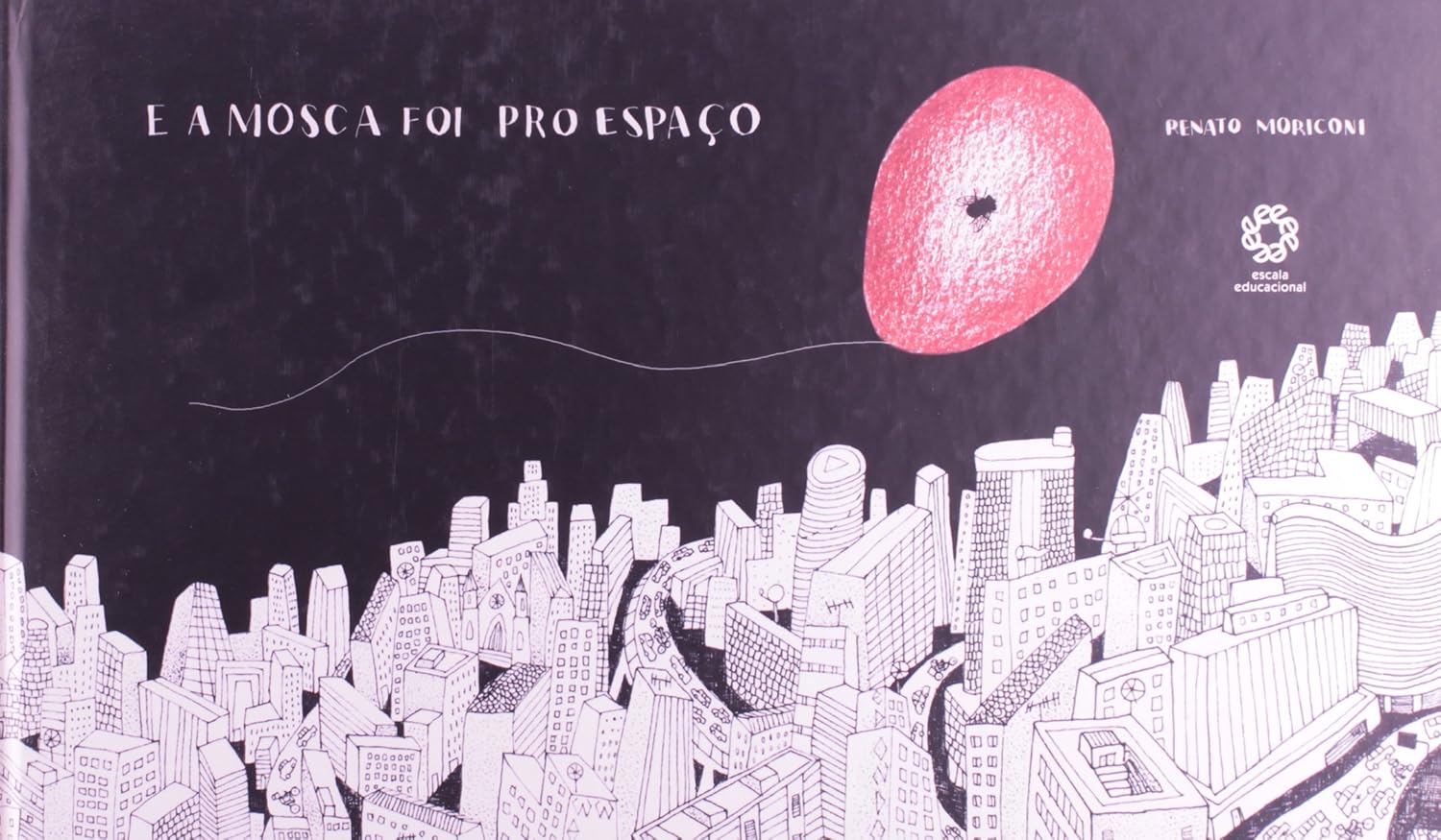 E a Mosca Foi Pro Espaço baixar o livro de graça