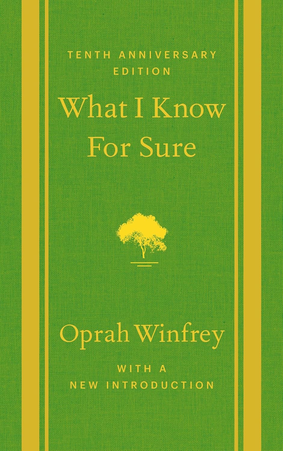 What I Know for Sure: Tenth Anniversary Edition baixar o livro de graça