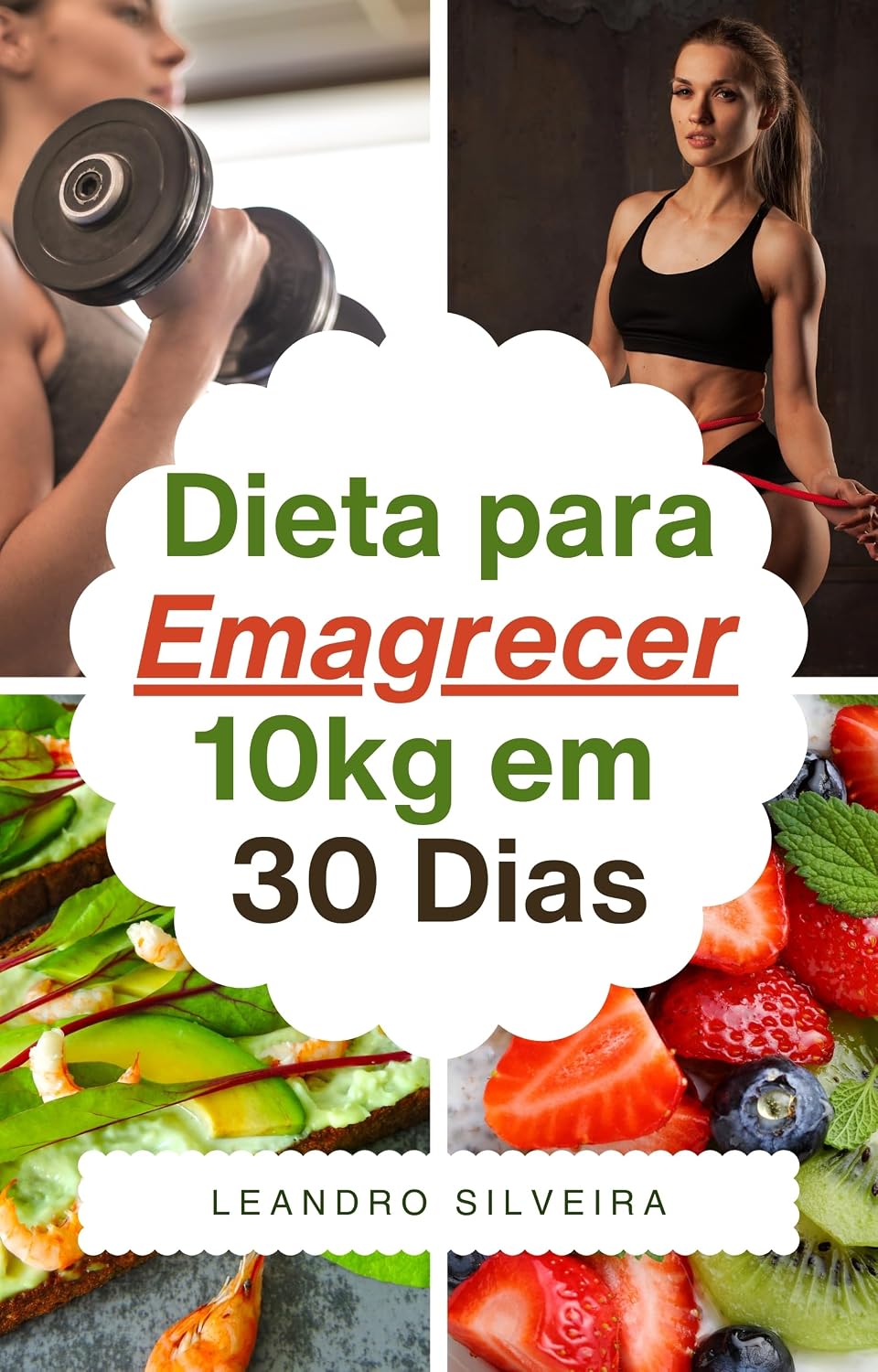ler totalmente Dieta para Emagrecer 10kg em 30 Dias de Forma Saudável e Eficaz: Um Plano Sustentável para Transformar seu Corpo e Aumentar sua Confiança