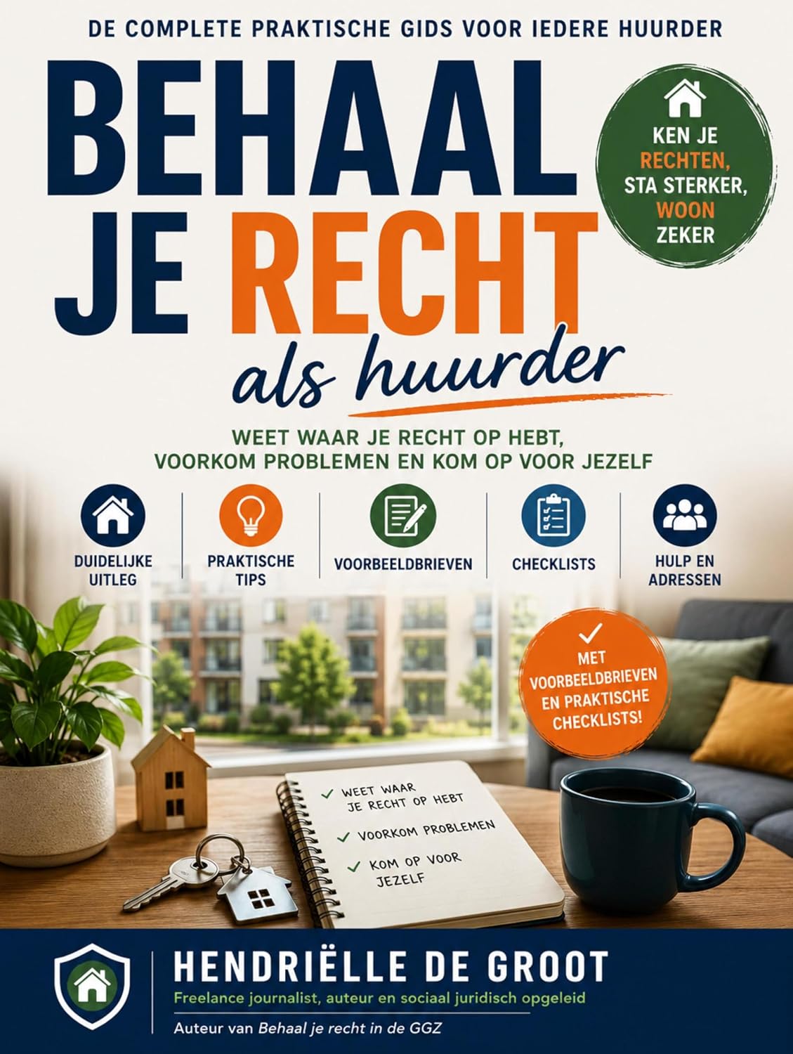 Behaal je recht als huurder: De complete praktische gids voor iedere huurder (Dutch Edition) baixar livro de graça