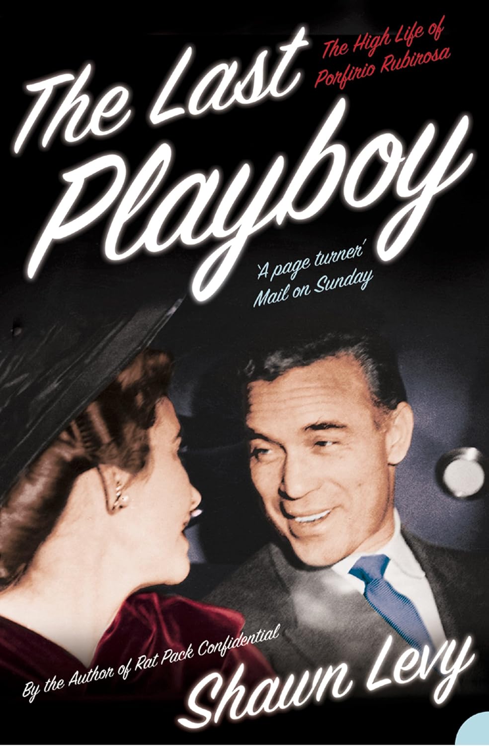 The Last Playboy: The High Life of Porfirio Rubirosa (Text Only) (English Edition) baixar o livro de graça