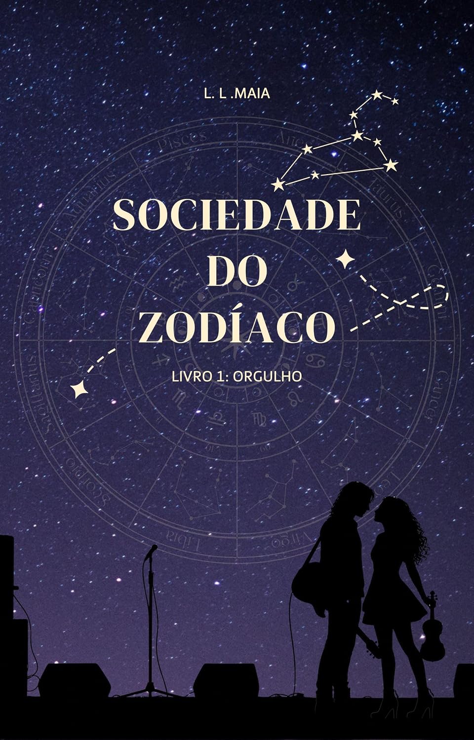 Sociedade do Zodíaco: Livro 1: Orgulho baixar livro de graça