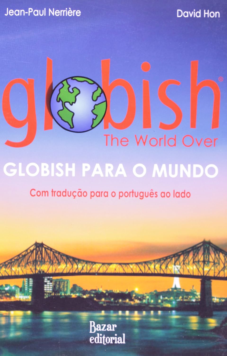 ler totalmente Globish para o mundo: Com tradução para o português ao lado