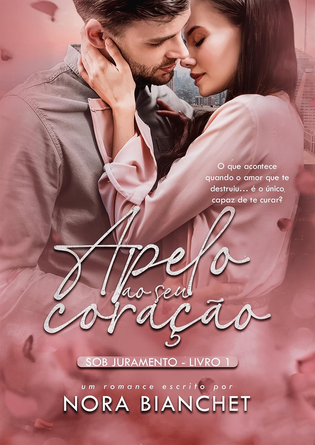 capítulo por capítulo baixar Apelo Ao Seu Coração - Trilogia Sob Juramento 1