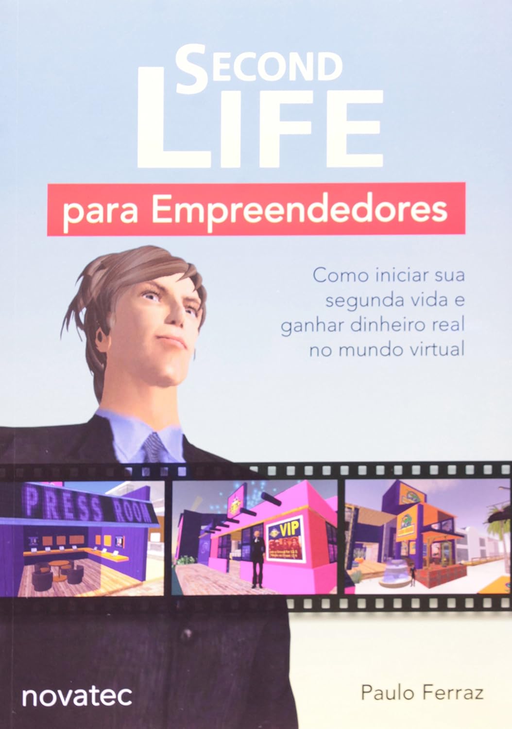 ler totalmente Second Life Para Empreendedores