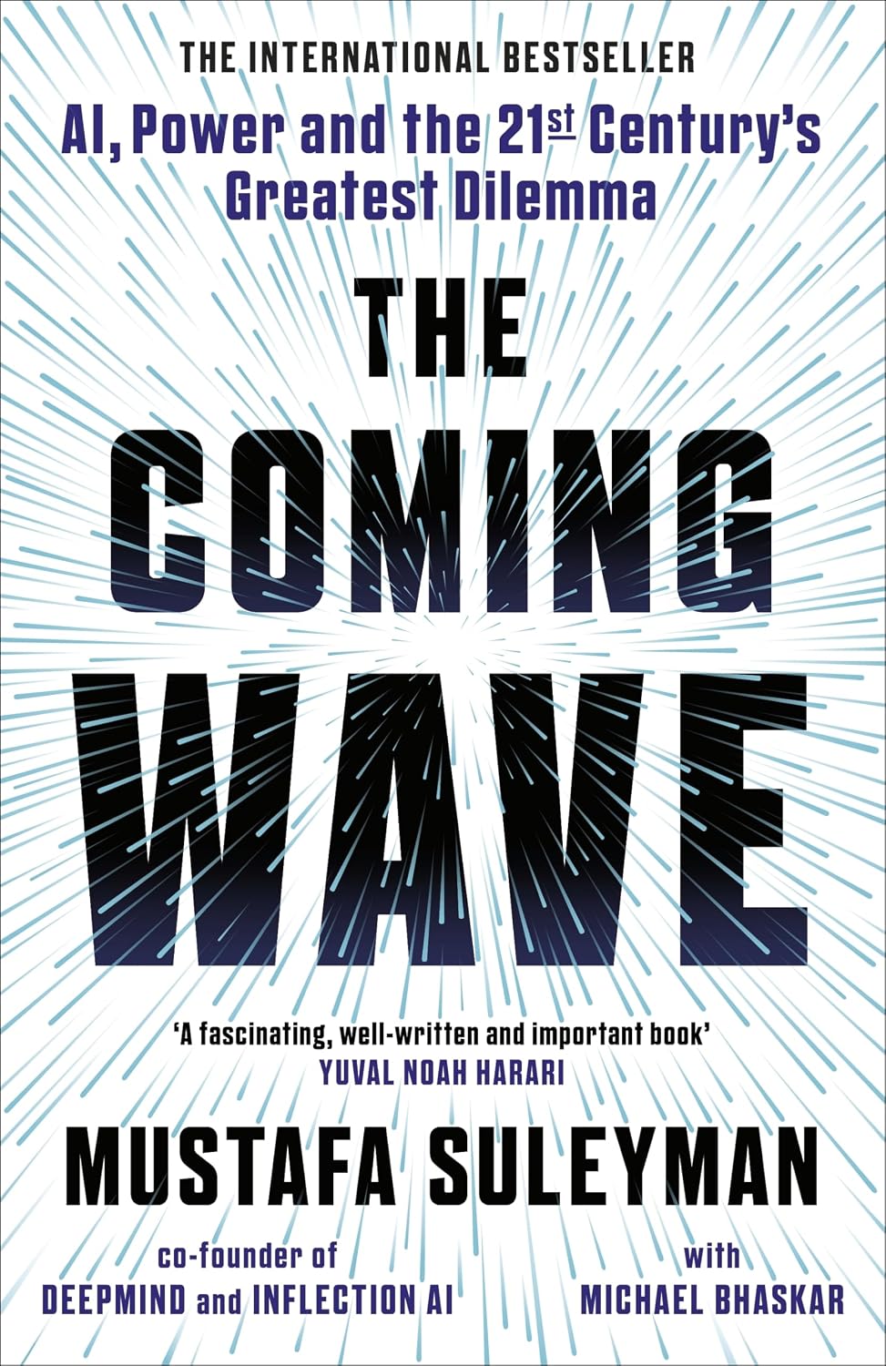 The Coming Wave: The instant Sunday Times bestseller from the ultimate AI insider baixar o livro de graça