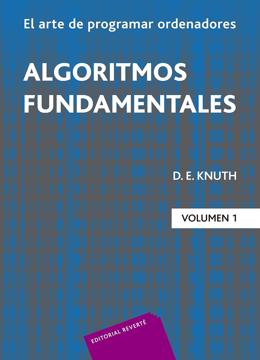 Algoritmos Fundamentales (El Arte de programar Ordenadores nº 1) (Spanish Edition) baixar livro de graça