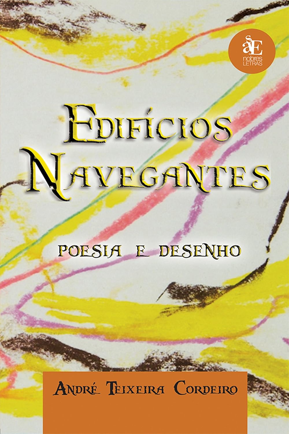 Edifício navegantes: Poesia e desenho baixar livro de graça