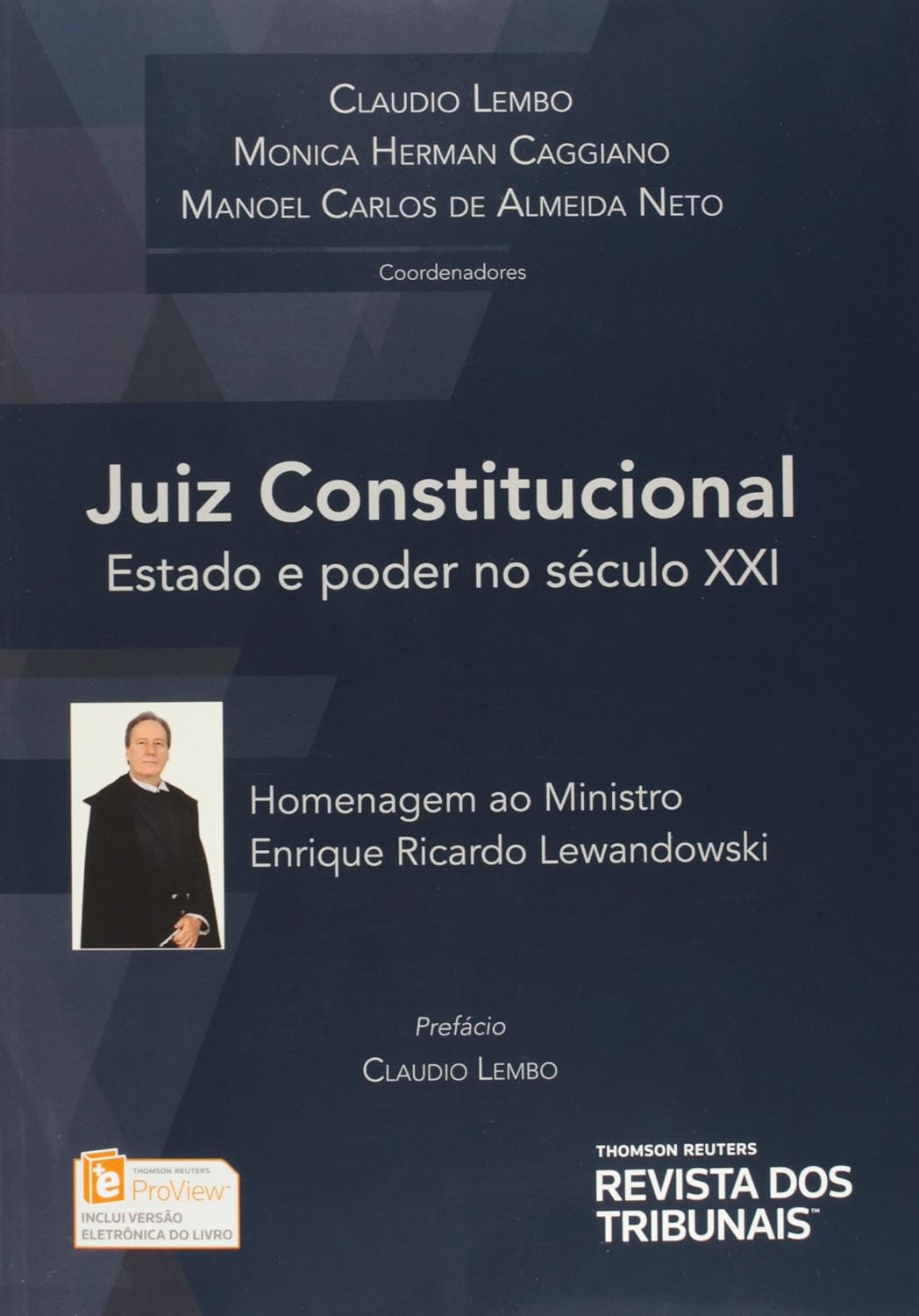 Juiz Constitucional. Estado e Poder no Século XXI baixar o livro de graça