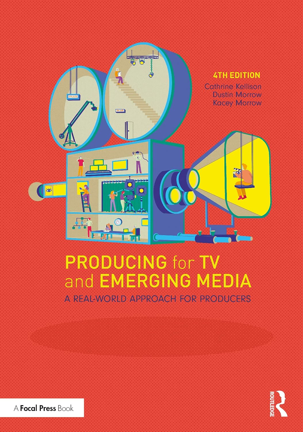 Producing for TV and Emerging Media: A Real-World Approach for Producers (English Edition) baixar livro de graça