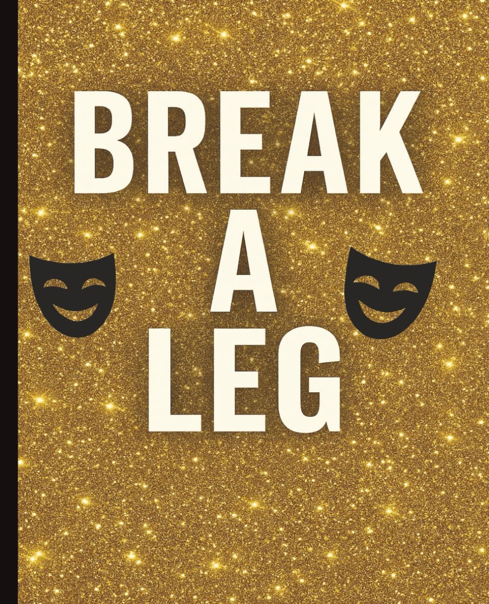 ler totalmente Break A Leg
