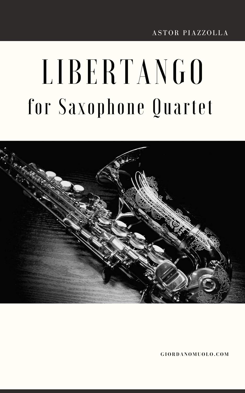 Libertango for Saxophone Quartet (English Edition)