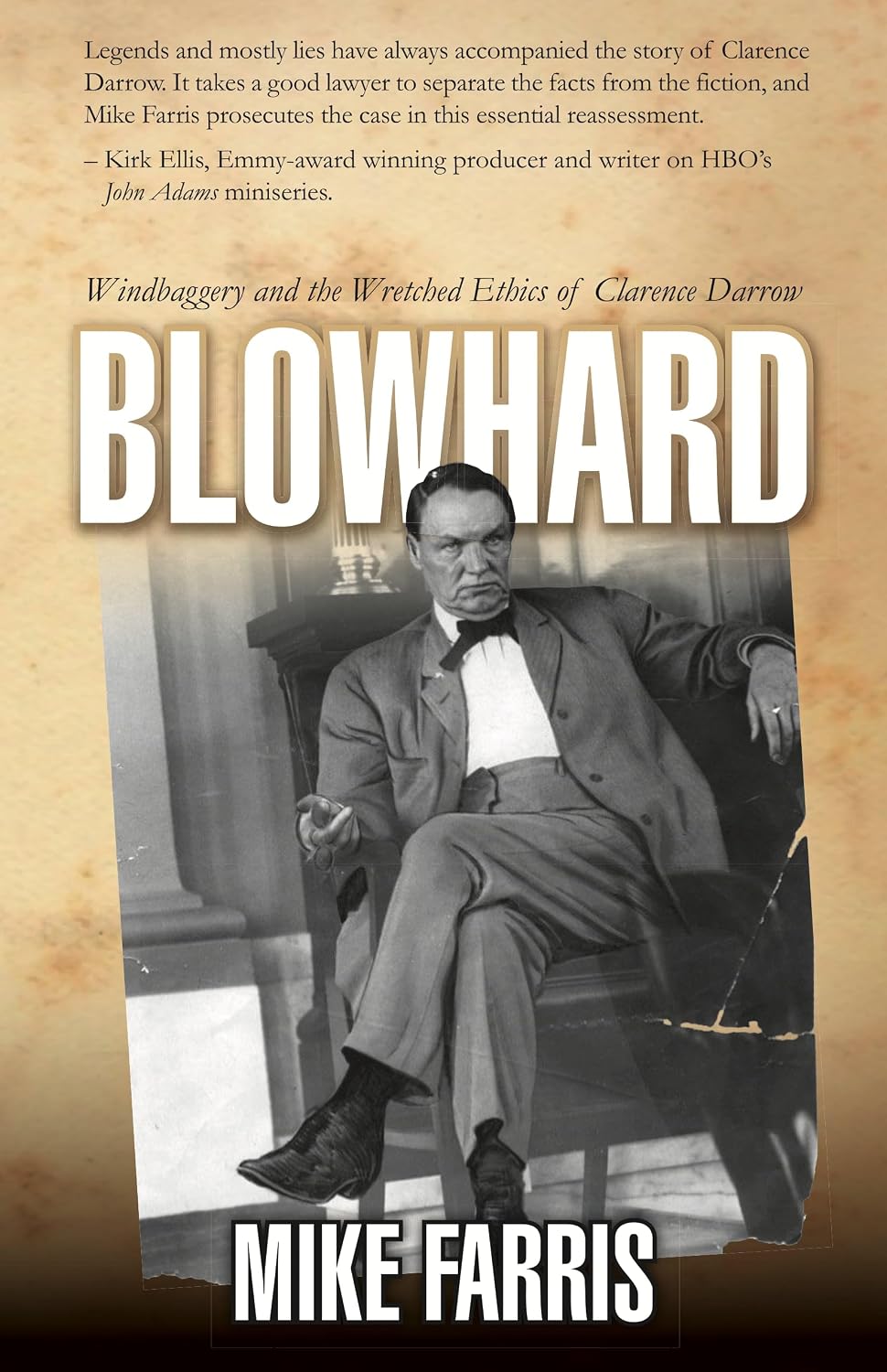 Blowhard: Windbaggery and the Wretched Ethics of Clarence Darrow (English Edition) baixar livro de graça