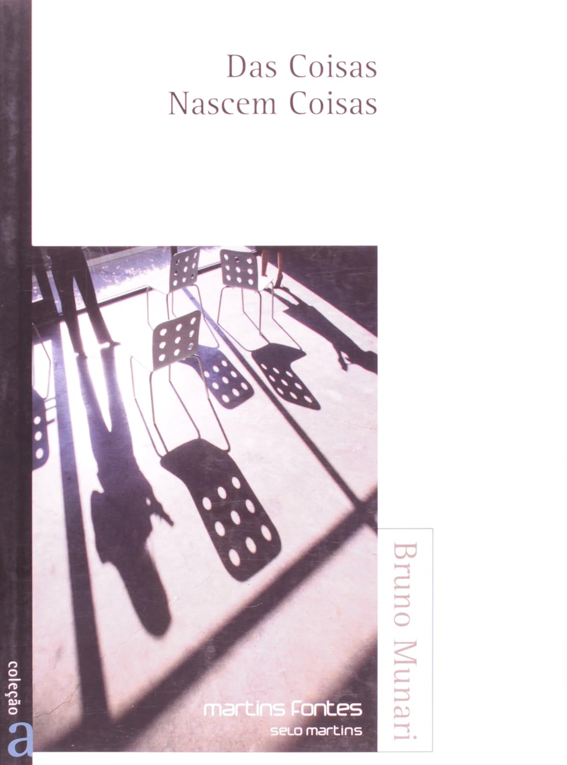 capítulo por capítulo baixar Das Coisas Nascem Coisas