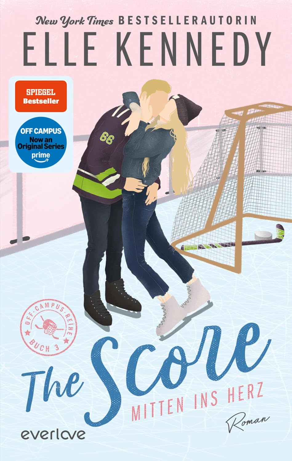 capítulo por capítulo baixar The Score – Mitten ins Herz: Roman | Die Buchvorlage zur Amazon Prime Serie | Hockey Romance über ein heißes Spiel auf dünnem Eis, das plötzlich ernst wird (Off-Campus 3) (German Edition)