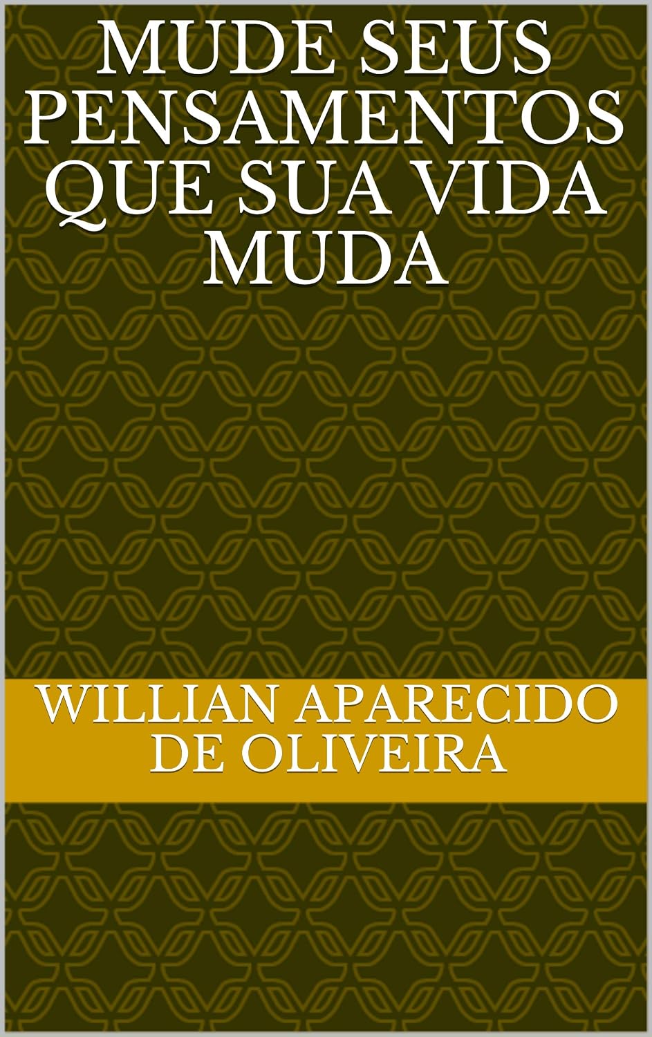 mude seus pensamentos que sua vida muda baixar livro de graça
