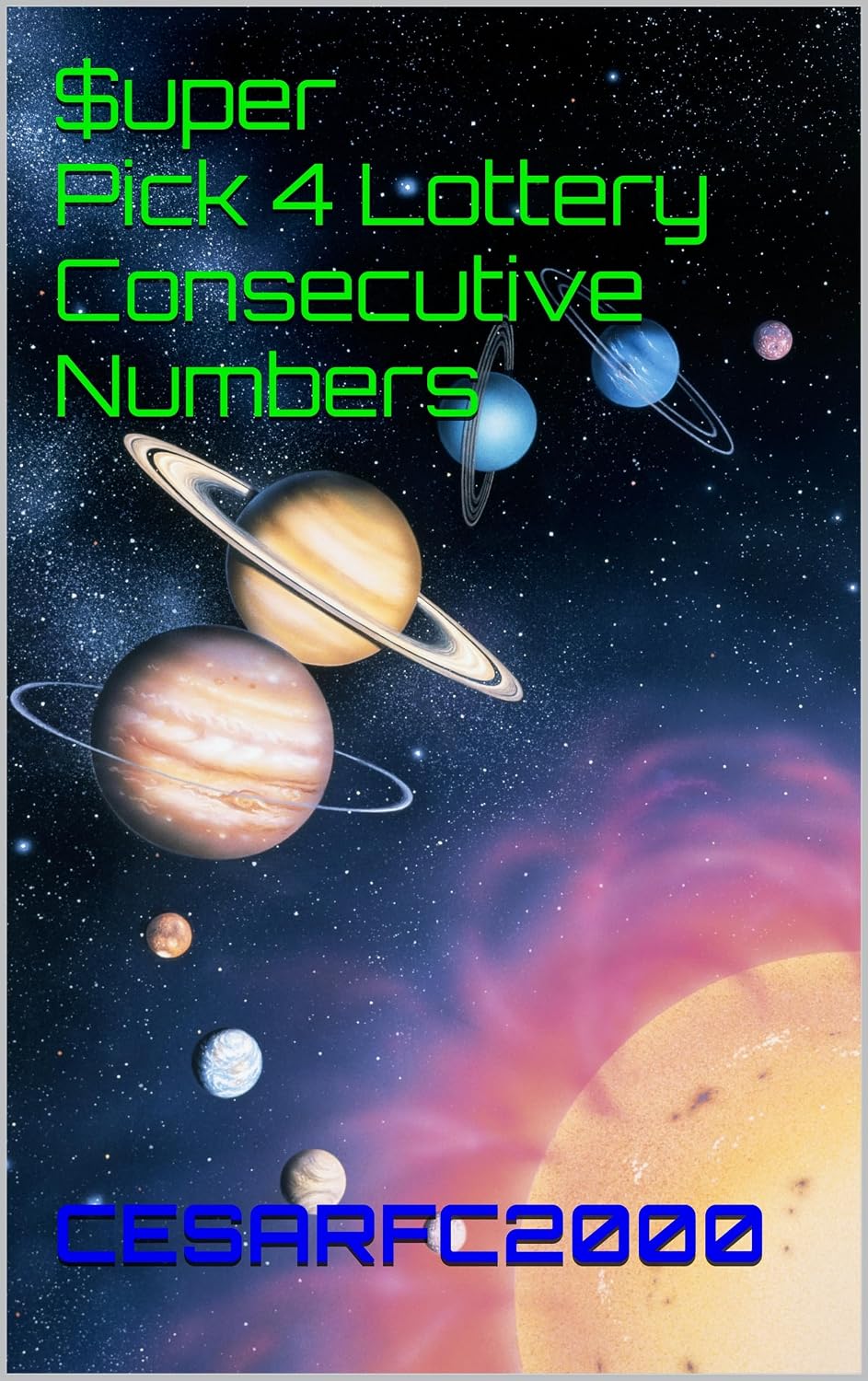 ler totalmente $uper Pick 4 Lottery Consecutive Numbers (English Edition)