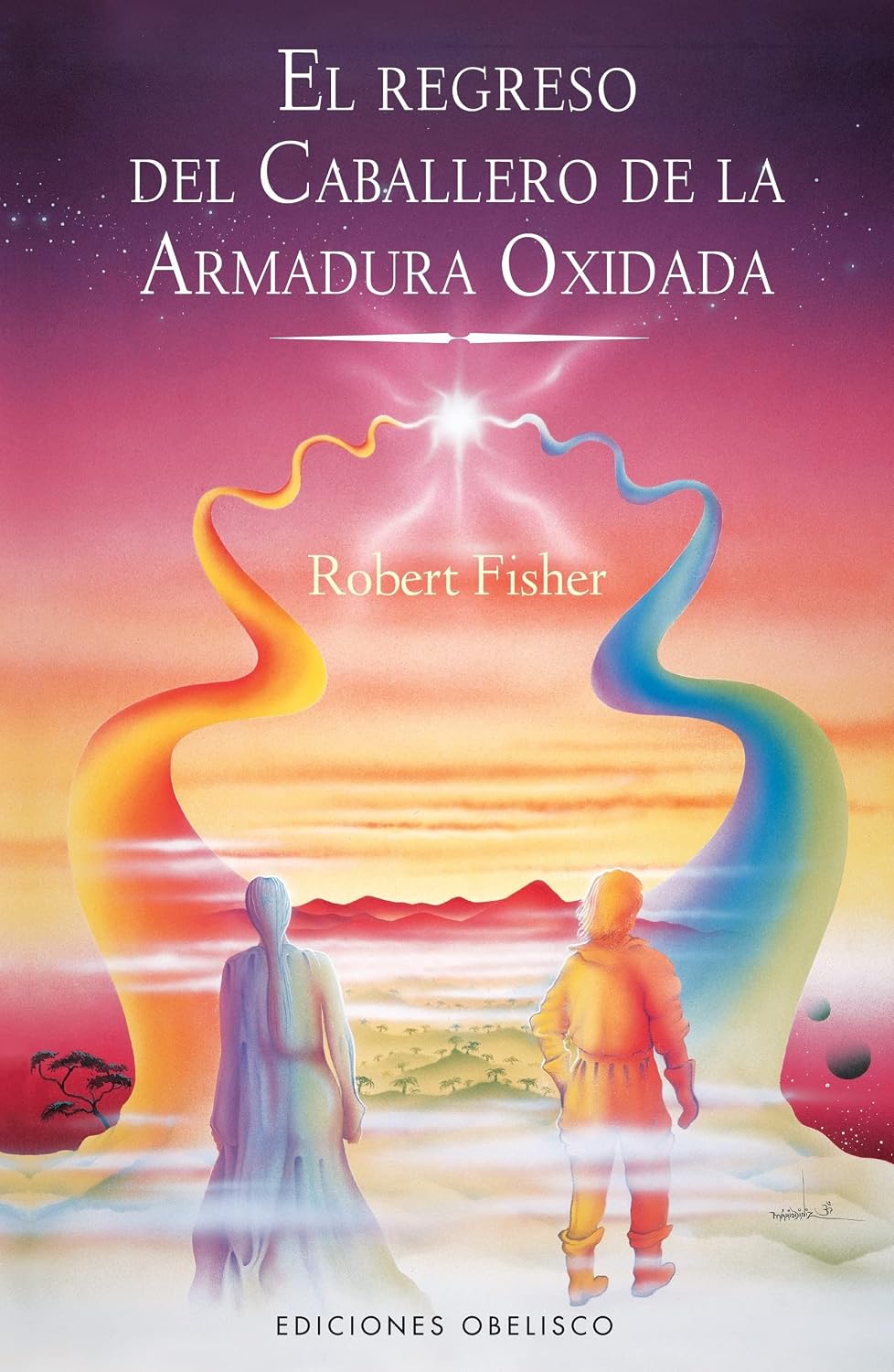 ler totalmente El Regreso del Caballero de la Armadura Oxidada = The Knight in Rusty Armour, Part II