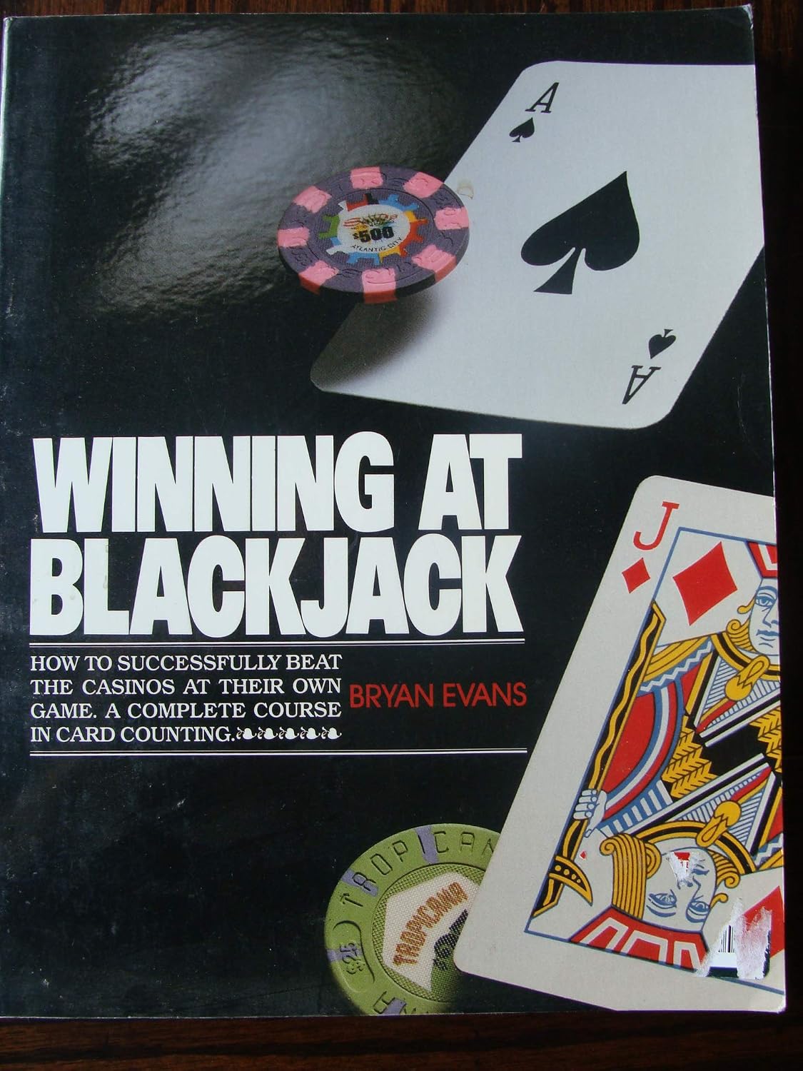 Winning at Blackjack: How to Successfully Beat the Casinos at Their Own Game. a Complete Course in Card Counting/With Blackjack Diary and Tablecloth baixar o livro de graça