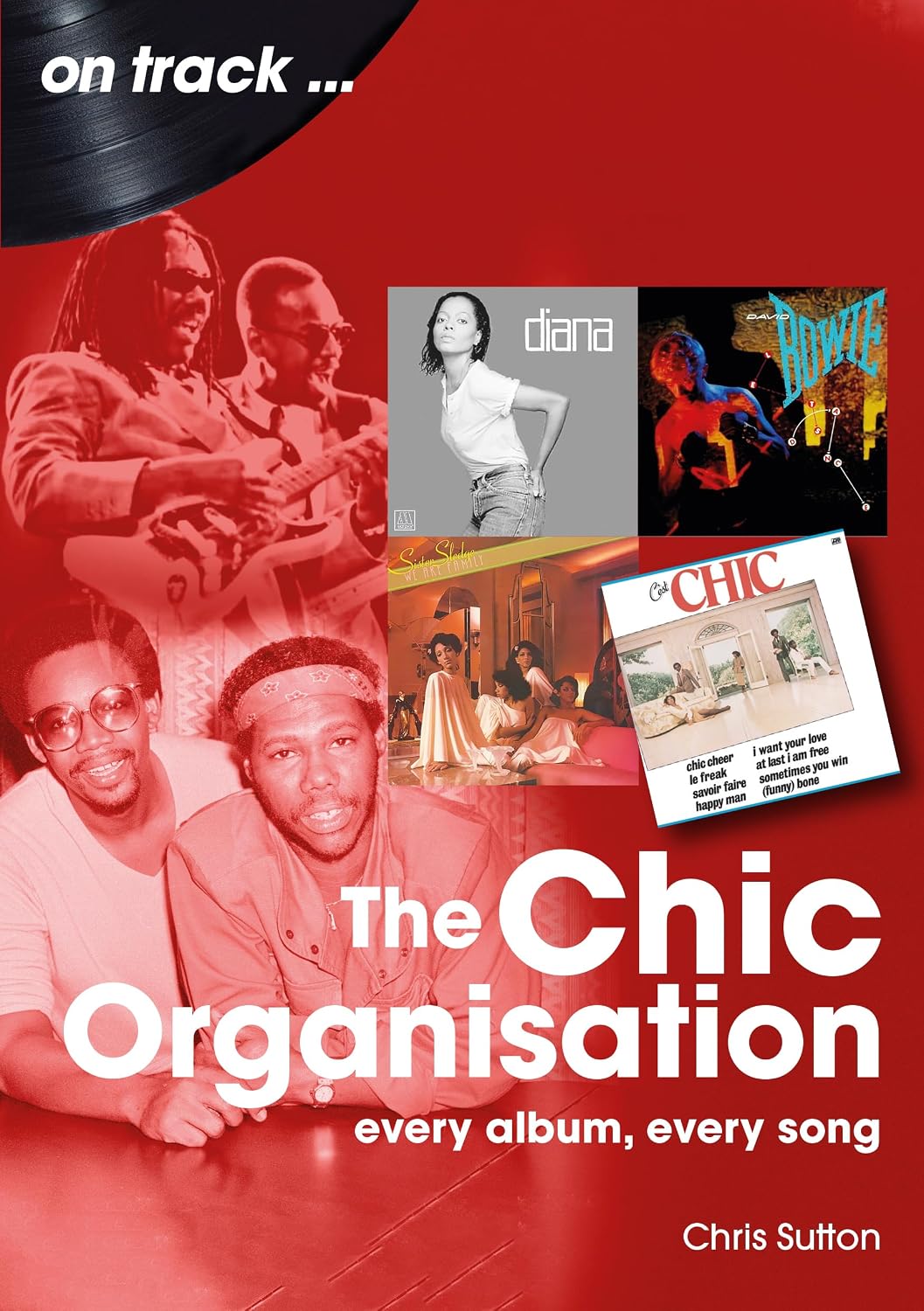 capítulo por capítulo baixar The Chic Organisation: Every Album, Every Song (On Track) (English Edition)