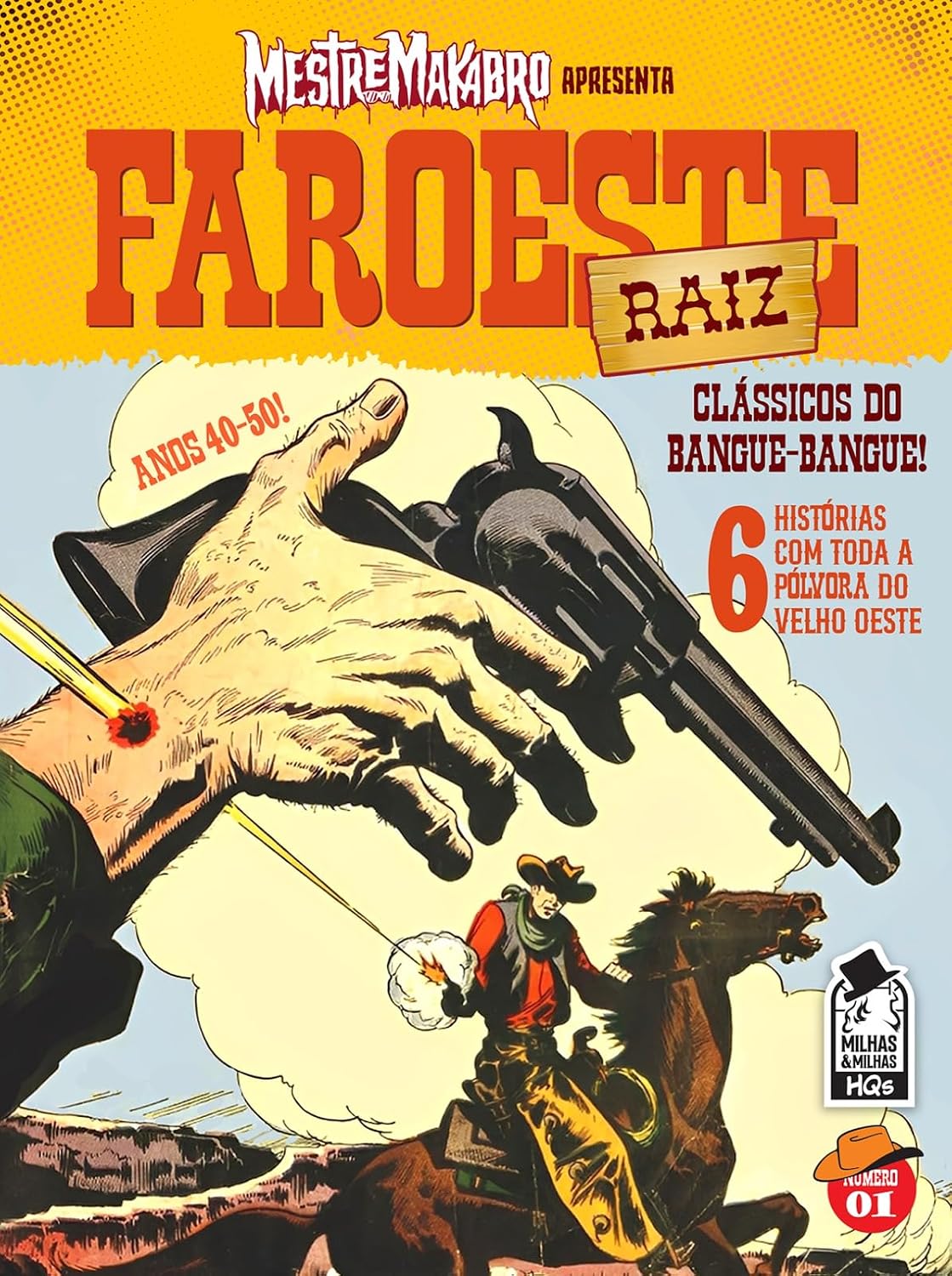 Faroeste Raiz 01 - Clássicos do Bangue-Bangue, Histórias em Quadrinhos Western Anos 40-50, Edição 01, 68 Páginas, Capa Brochura baixar o livro de graça