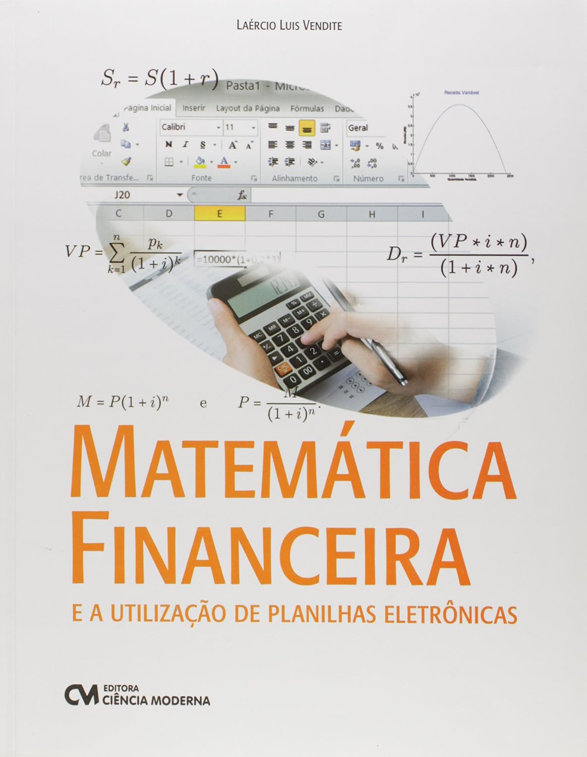 ler totalmente Matemática Financeira e a Utilização de Planilhas Eletrônicas