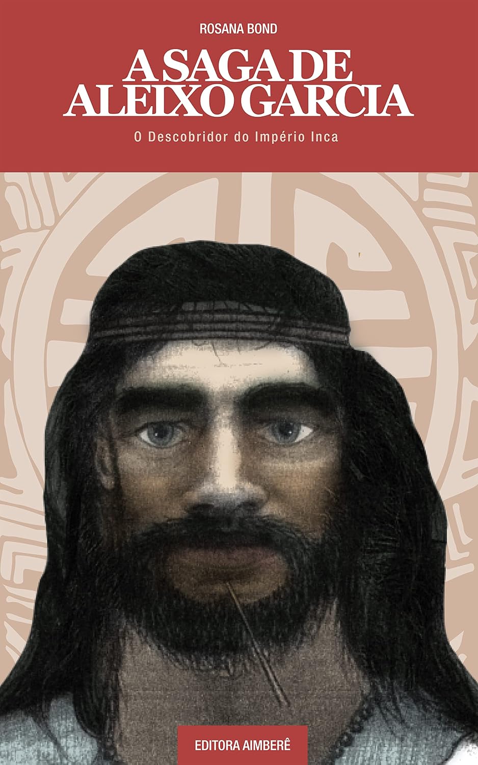 capítulo por capítulo baixar A saga de Aleixo Garcia: O descobridor do Império Inca