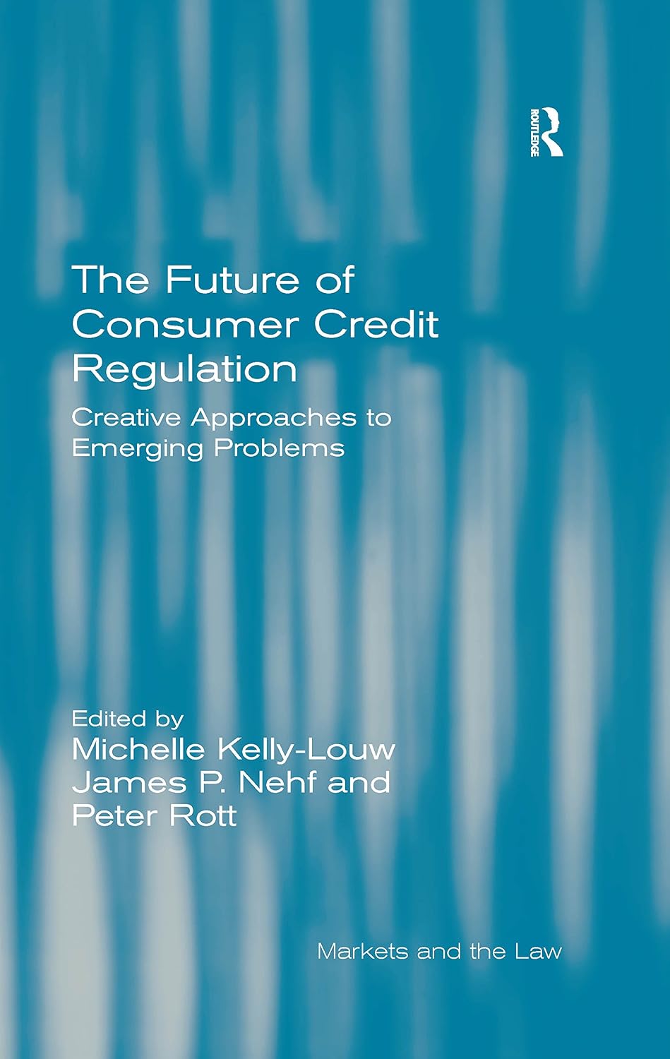 ler totalmente The Future of Consumer Credit Regulation: Creative Approaches to Emerging Problems (Markets and the Law) (English Edition)