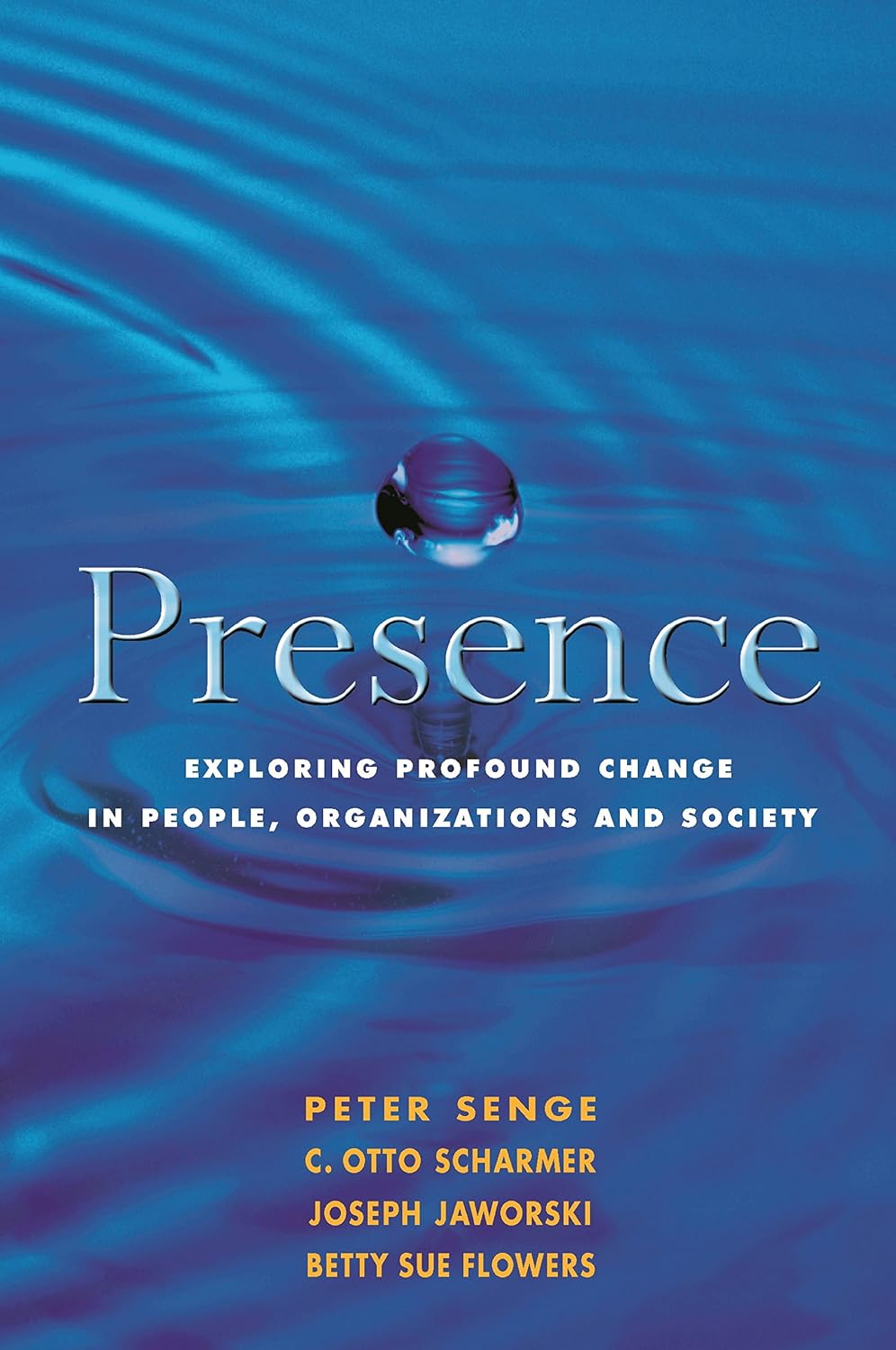 Presence: Exploring Profound Change in People, Organizations and Society (English Edition) baixar o livro de graça