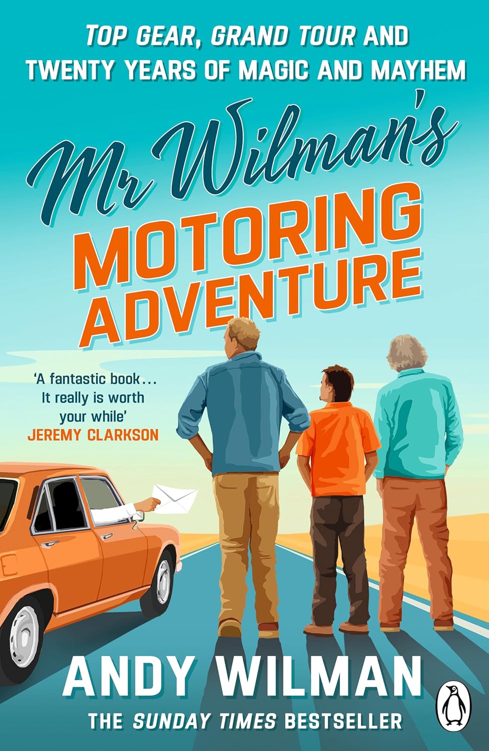 Mr Wilman’s Motoring Adventure: Top Gear, Grand Tour, Clarkson and Me baixar livro de graça