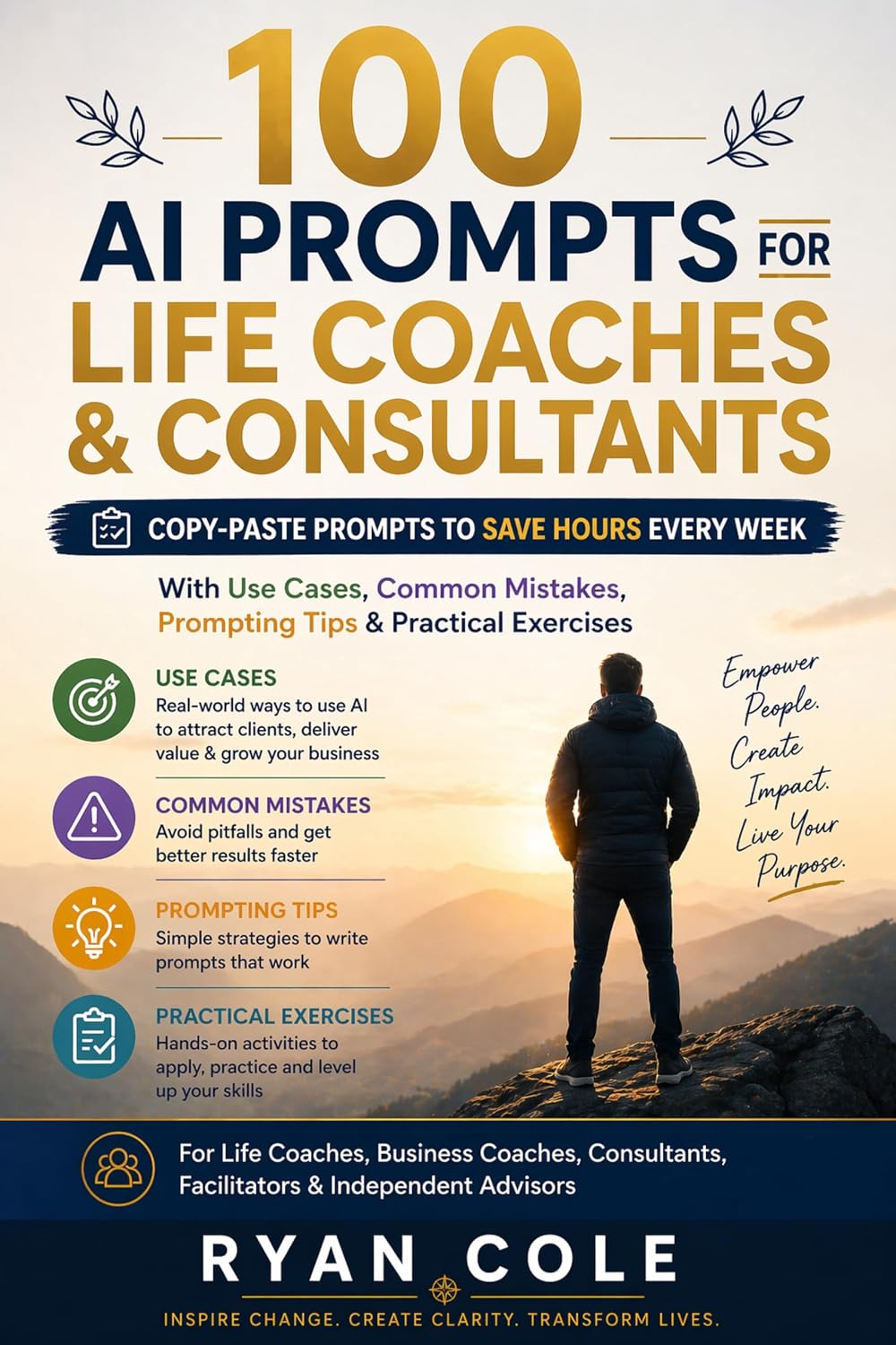 capítulo por capítulo baixar 100 AI PROMPTS FOR LIFE COACHES & CONSULTANTS: For Life Coaches, Business Coaches, Consultants, Facilitators & Independent Advisors (AI Prompt Guides Series) (English Edition)