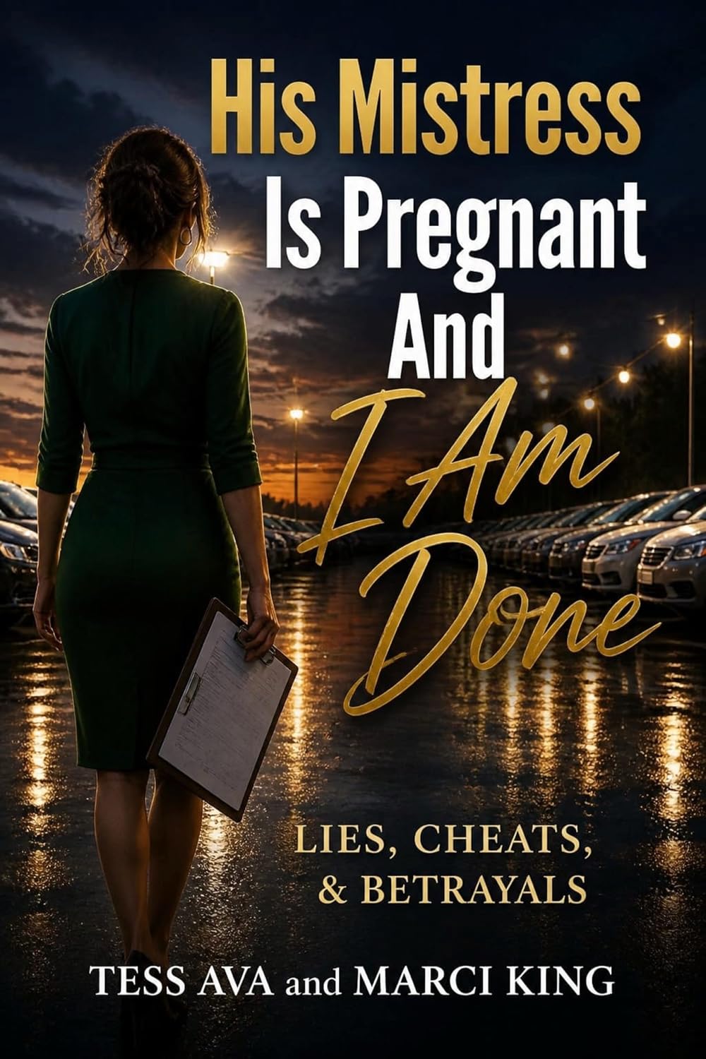 ler totalmente His Mistress Is Pregnant And I Am Done (Lies, Cheats, & Betrayals) (English Edition)