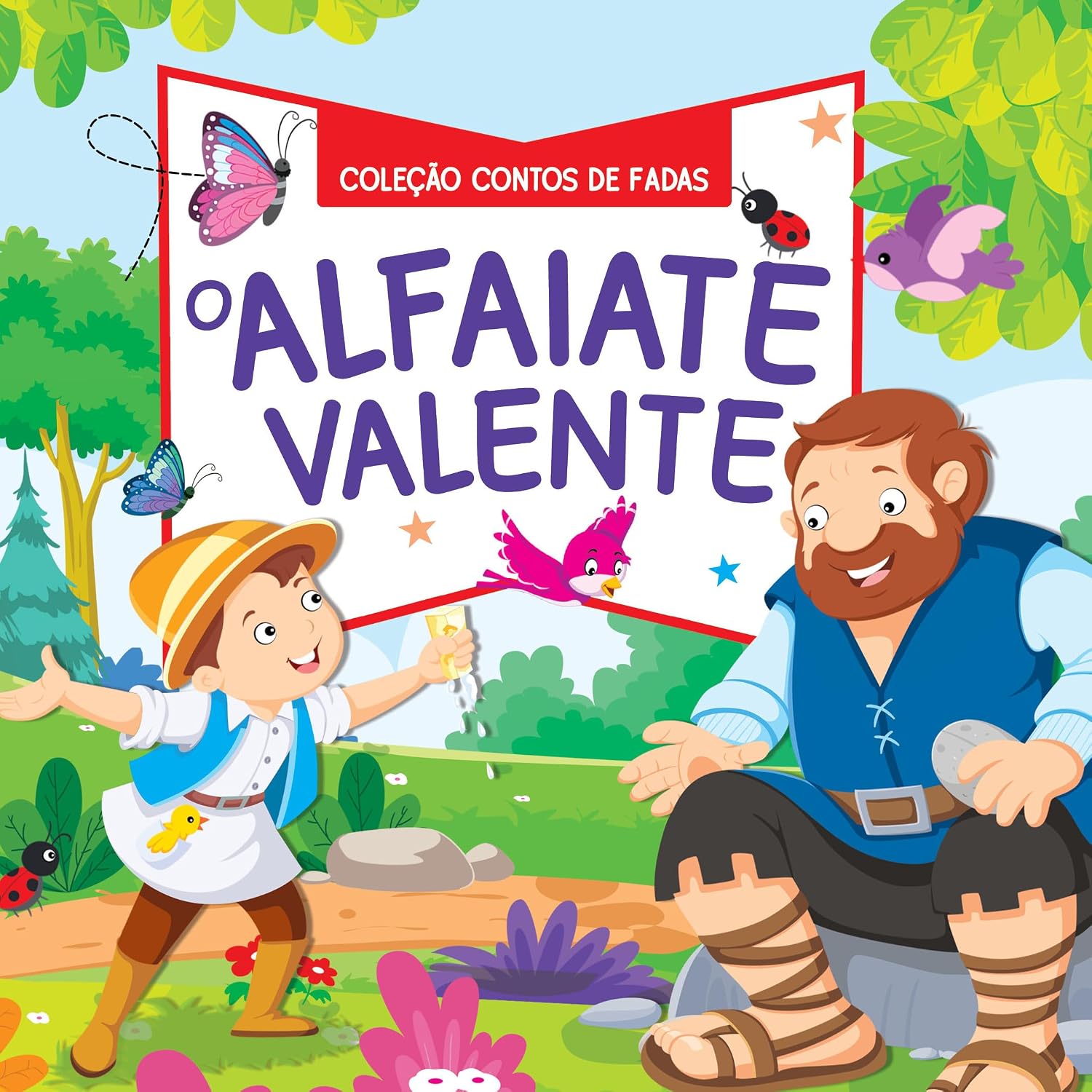Coleção Contos de Fadas - O Alfaiate Valente
