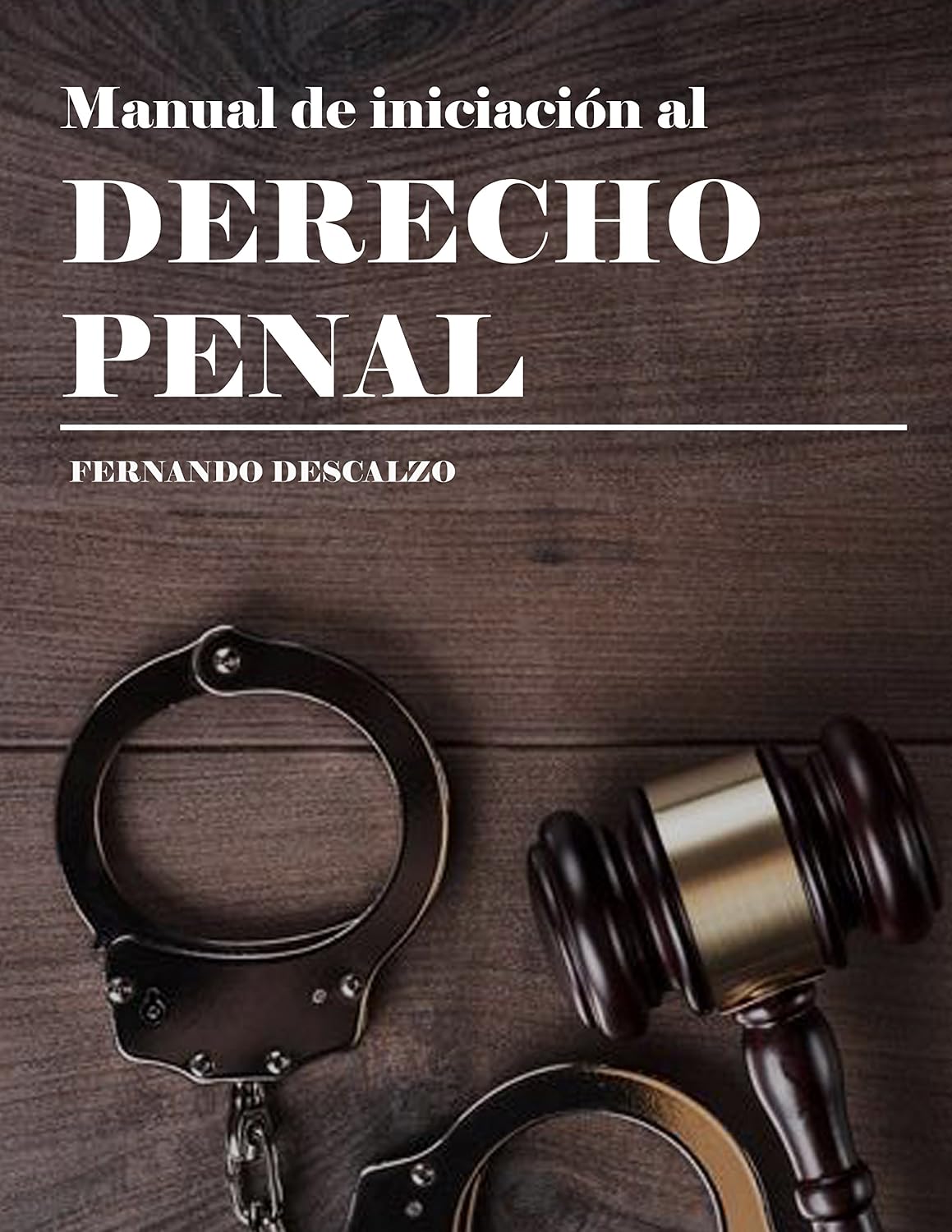Manual de iniciación al derecho penal (Spanish Edition) baixar o livro de graça