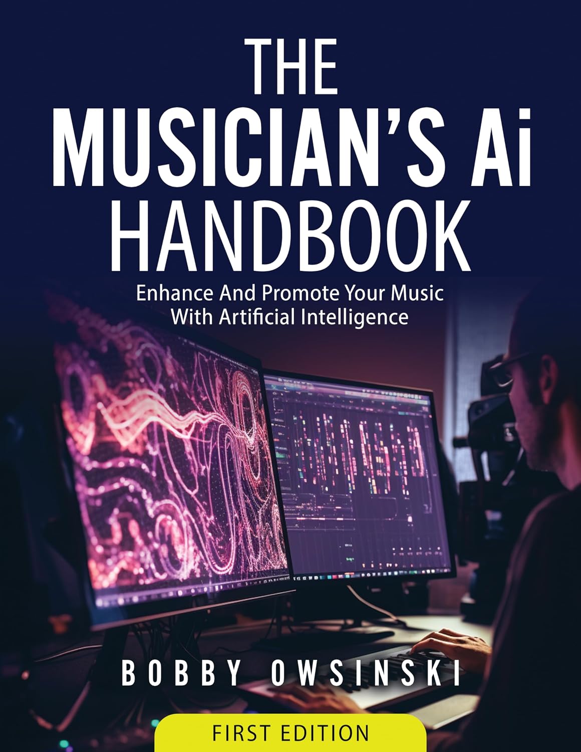 capítulo por capítulo baixar The Musician’s AI Handbook: Enhance And Promote Your Music With Artificial Intelligence (English Edition)