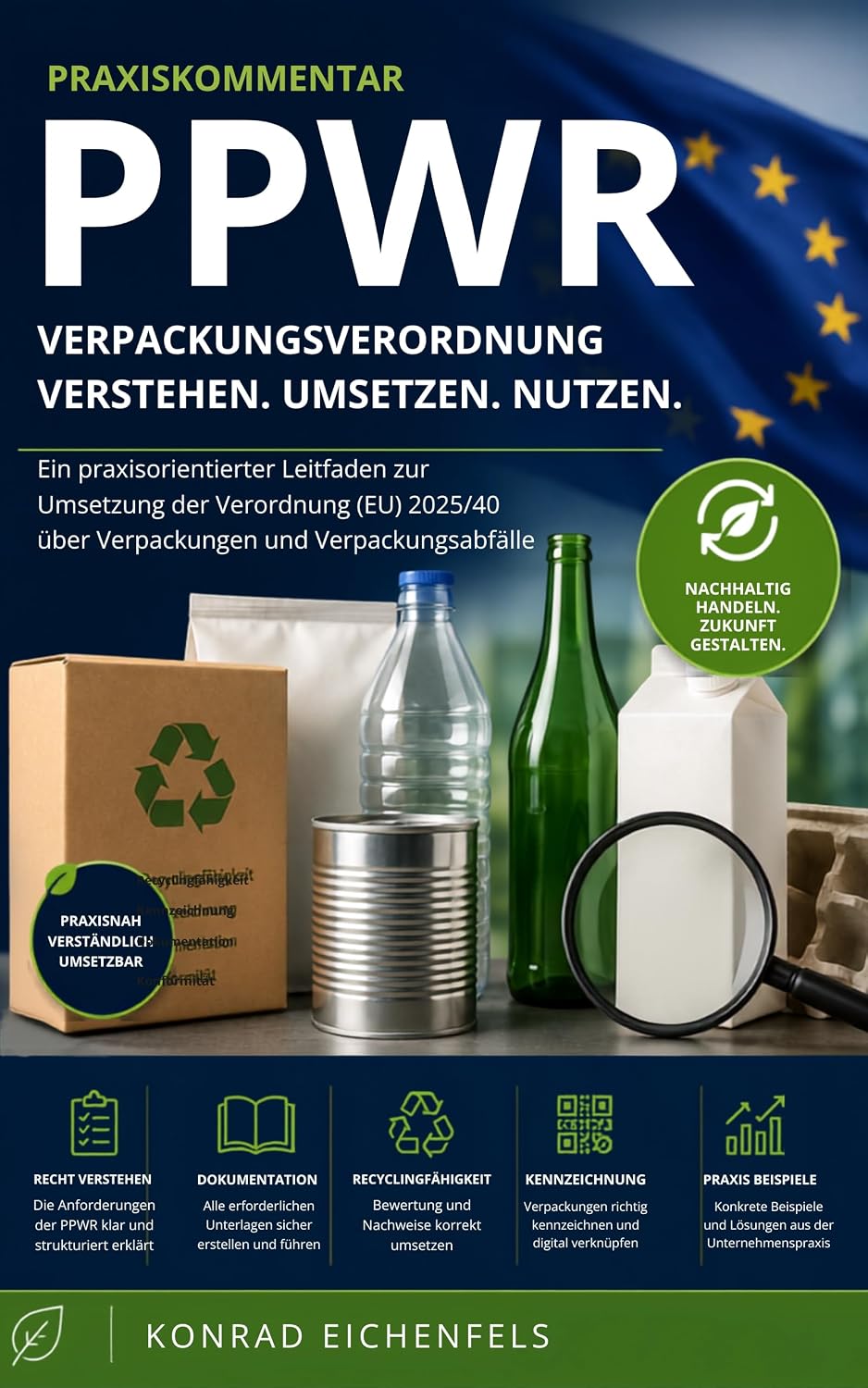 PPWR Praxiskommentar: Verpackungsverordnung Verstehen - Umsetzen - Nutzen (German Edition) baixar o livro de graça