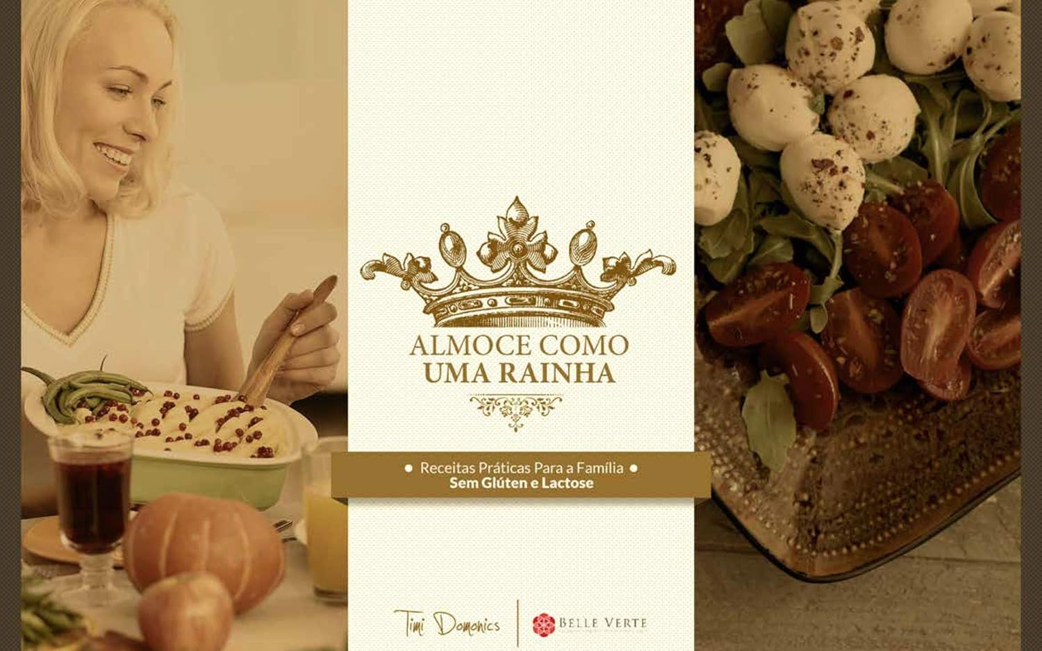 capítulo por capítulo baixar Almoce Como Uma Rainha: Receitas Funcionais Sem Glúten e Lactose (Receitas Sem Glúten e lLctose Livro 7)