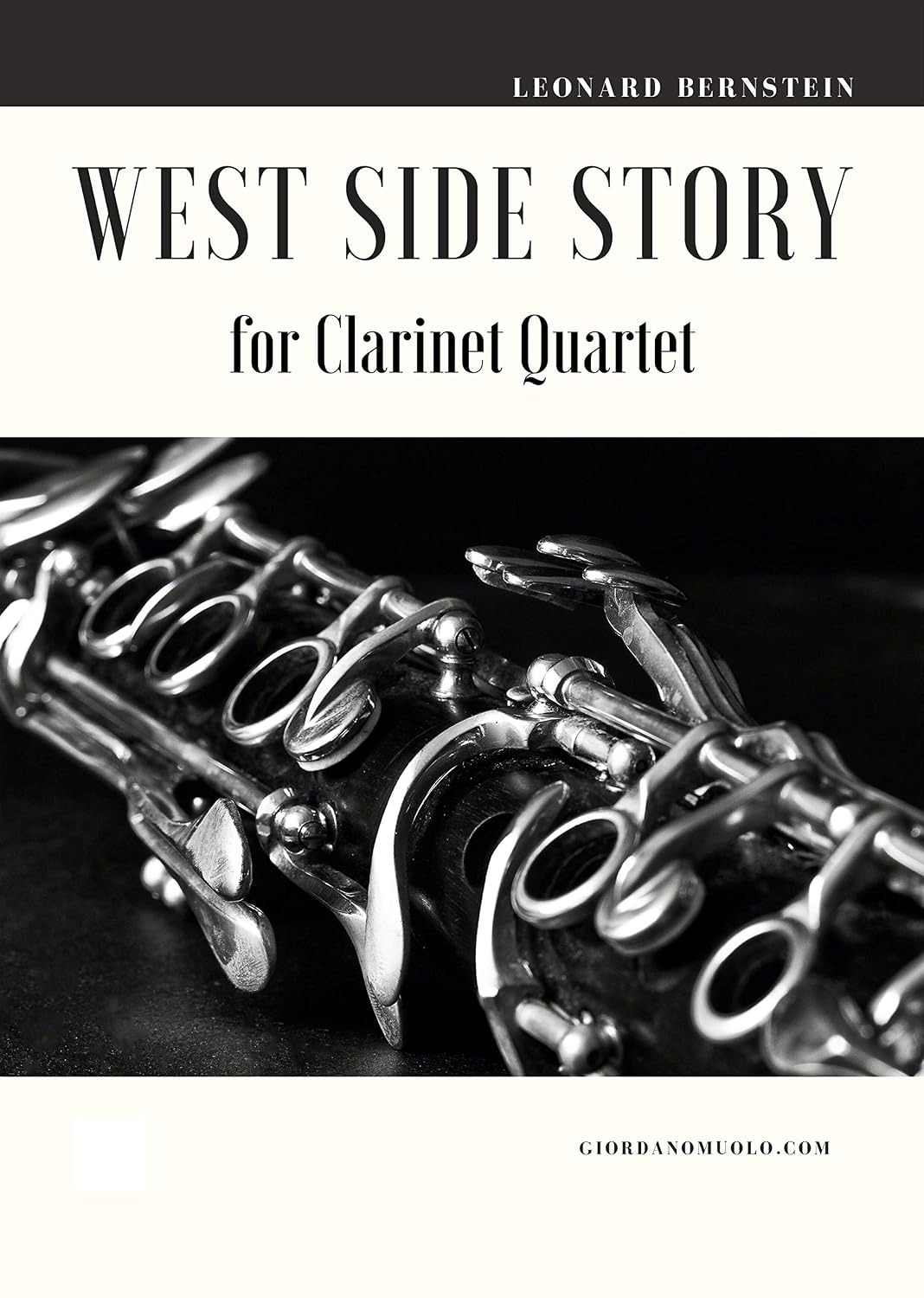 West Side Story: for Clarinet Quartet (English Edition)