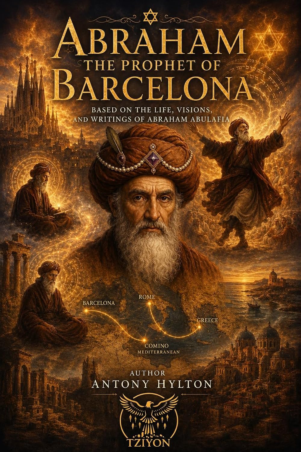 capítulo por capítulo baixar ABRAHAM THE PROPHET OF BARCELONA A Musical Drama in Two Acts: Based on the Life, Visions, and Writings of Abraham Abulafia (Kabbalah and the Influence... the Gospel on Kabbalah) (English Edition)