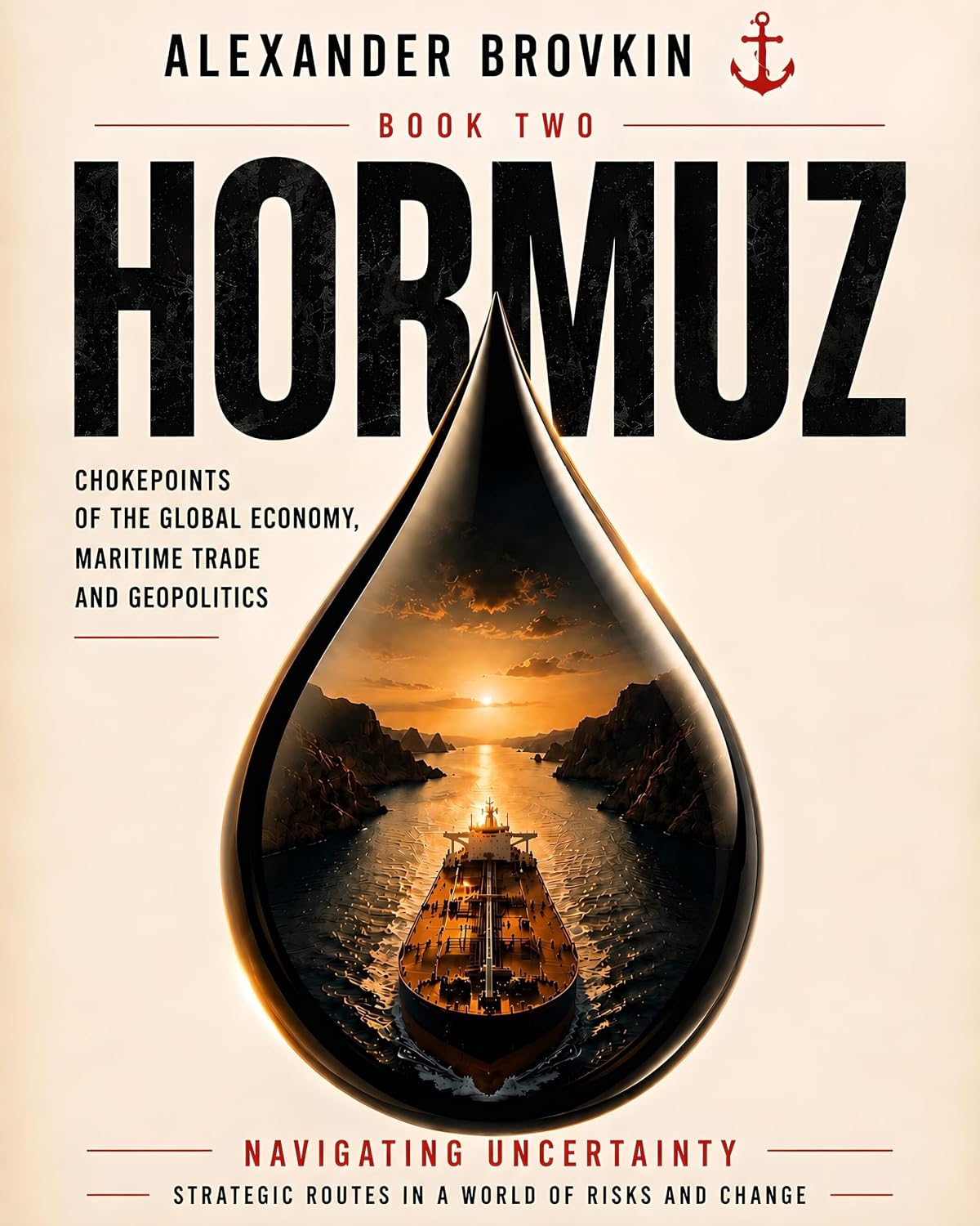 capítulo por capítulo baixar Hormuz: Oil, Power and the World’s Most Dangerous Chokepoint (The Ocean of the Global Economy Book 2) (English Edition)