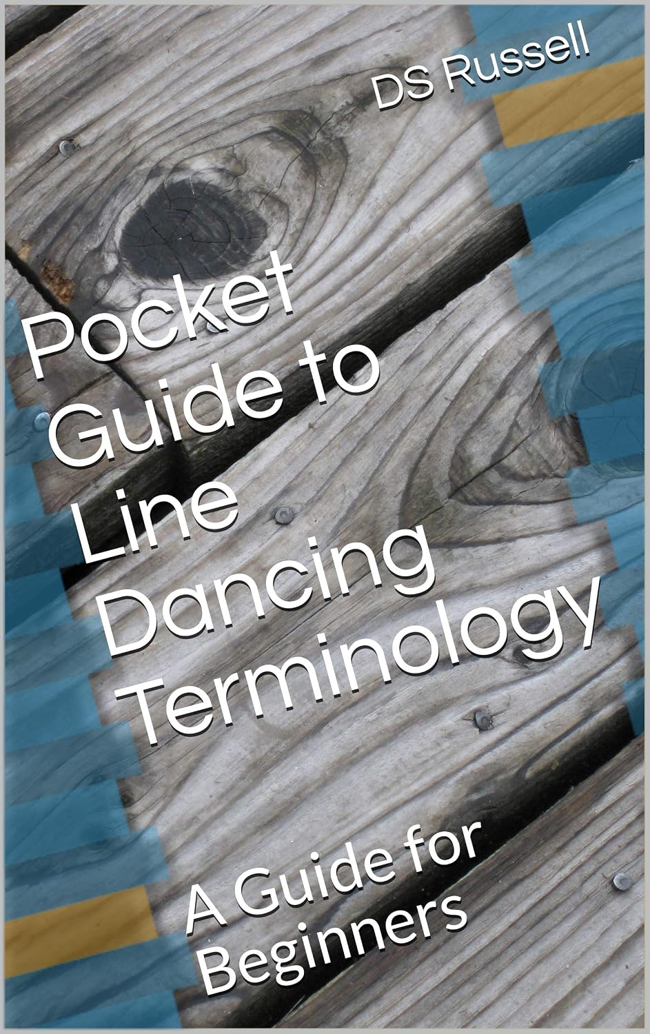 ler totalmente Pocket Guide to Line Dancing Terminology: A Guide for Beginners (English Edition)