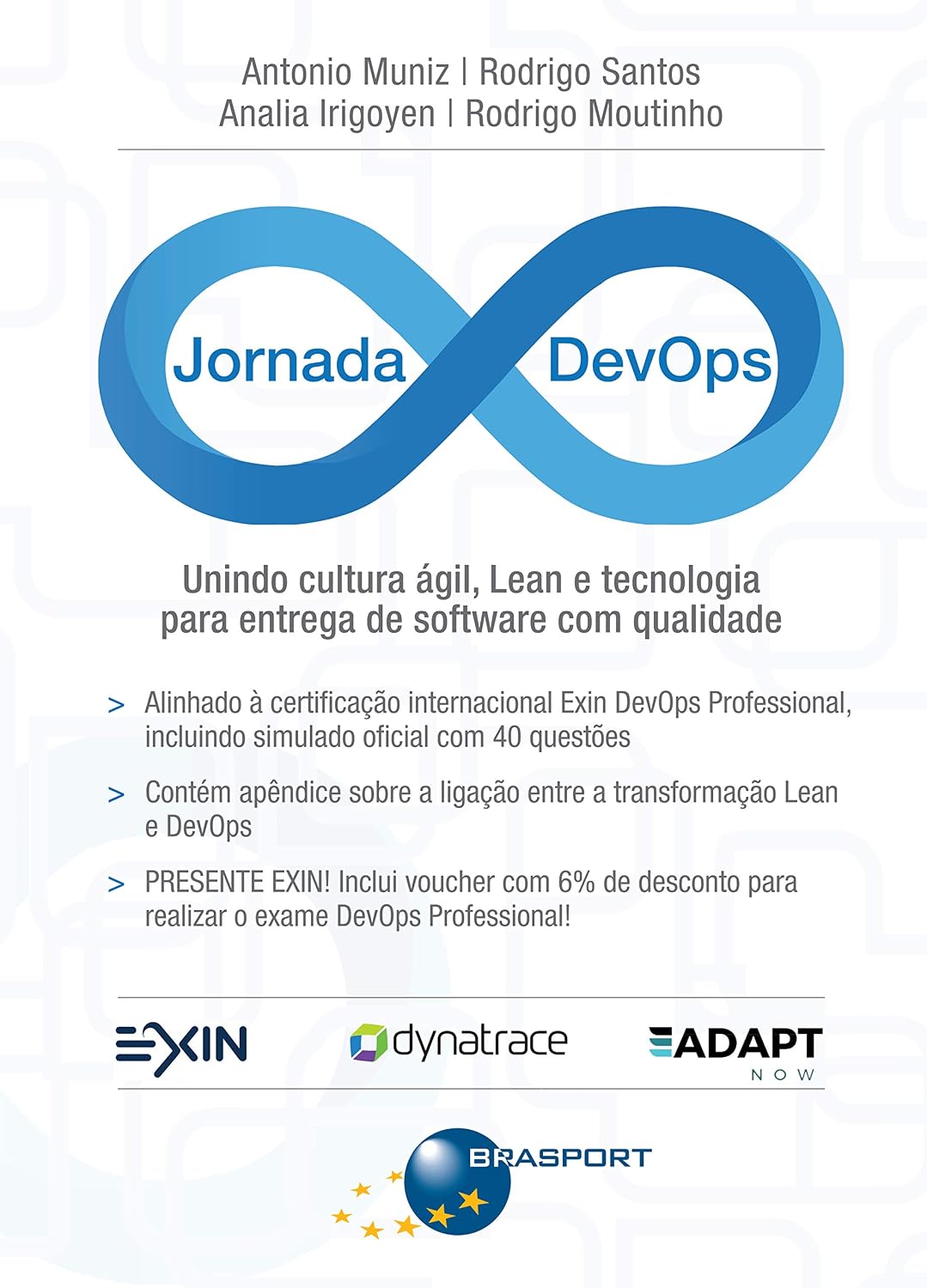 Jornada DevOps: unindo cultura ágil, Lean e tecnologia para entrega de software de qualidade (Jornada Colaborativa) baixar o livro de graça