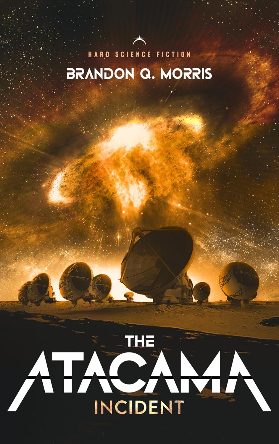 capítulo por capítulo baixar The Atacama Incident: Hard Science Fiction (English Edition)