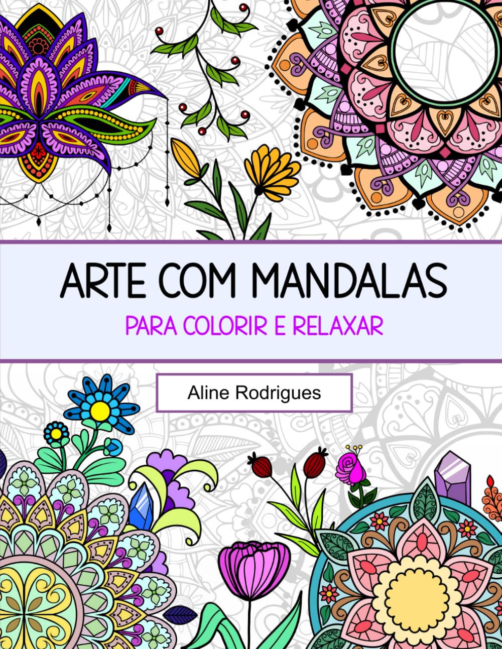capítulo por capítulo baixar Arte com Mandalas: Para colorir e relaxar (Portuguese Edition)